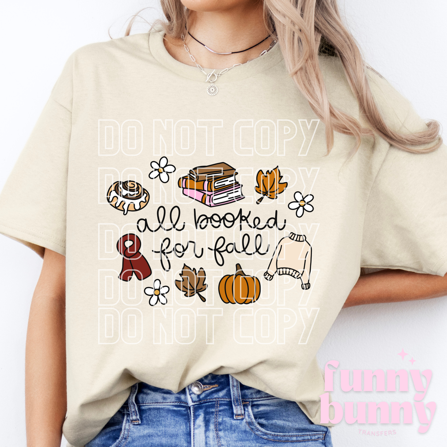 All Booked For Fall - DTF Transfer