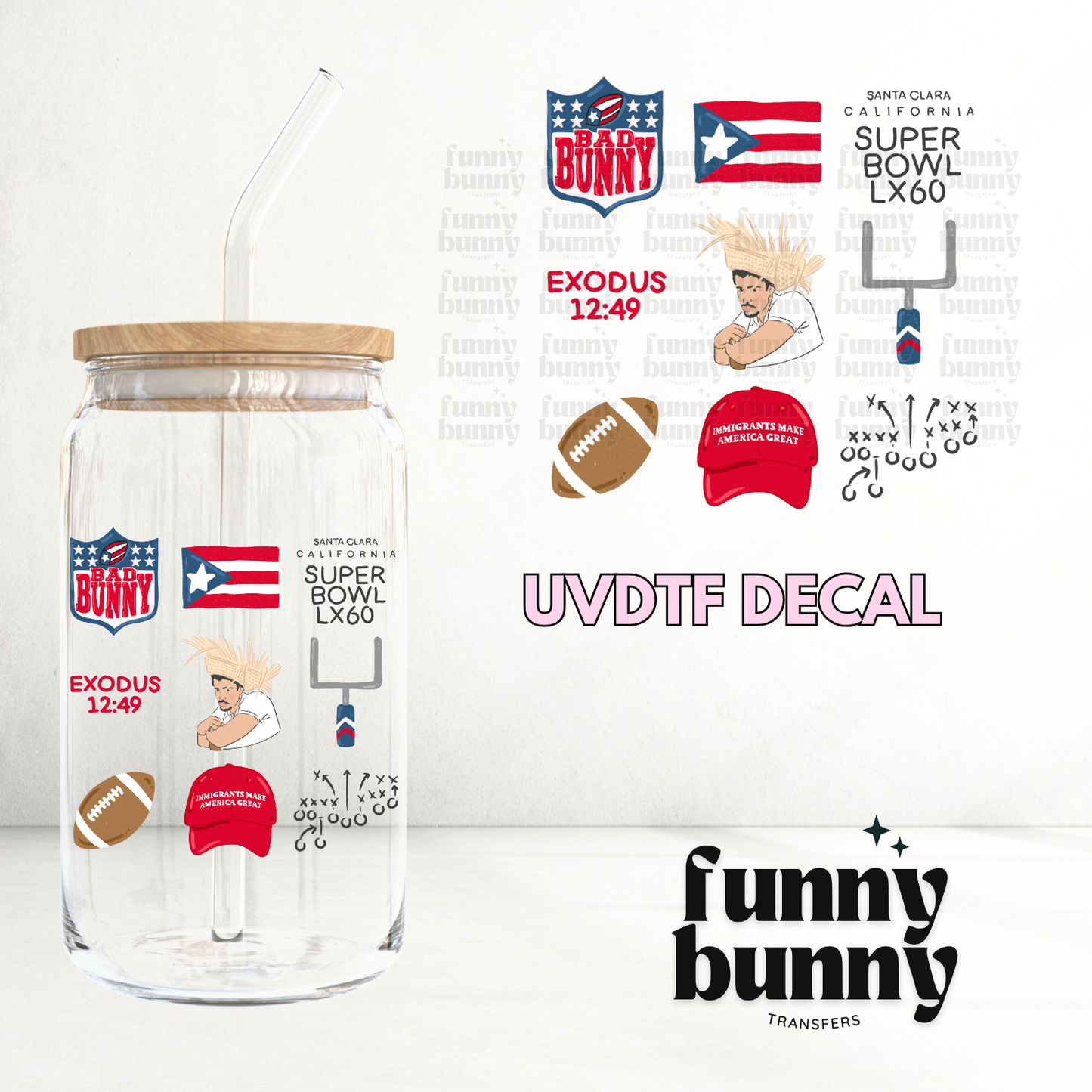 Bad Bunny Super Bowl II - UVDTF Decal