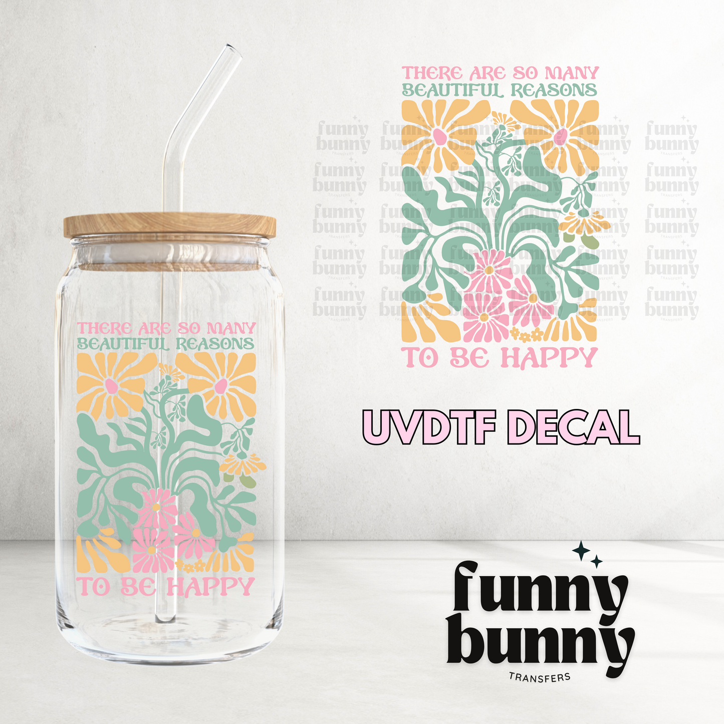 Be Happy - UVDTF Decal