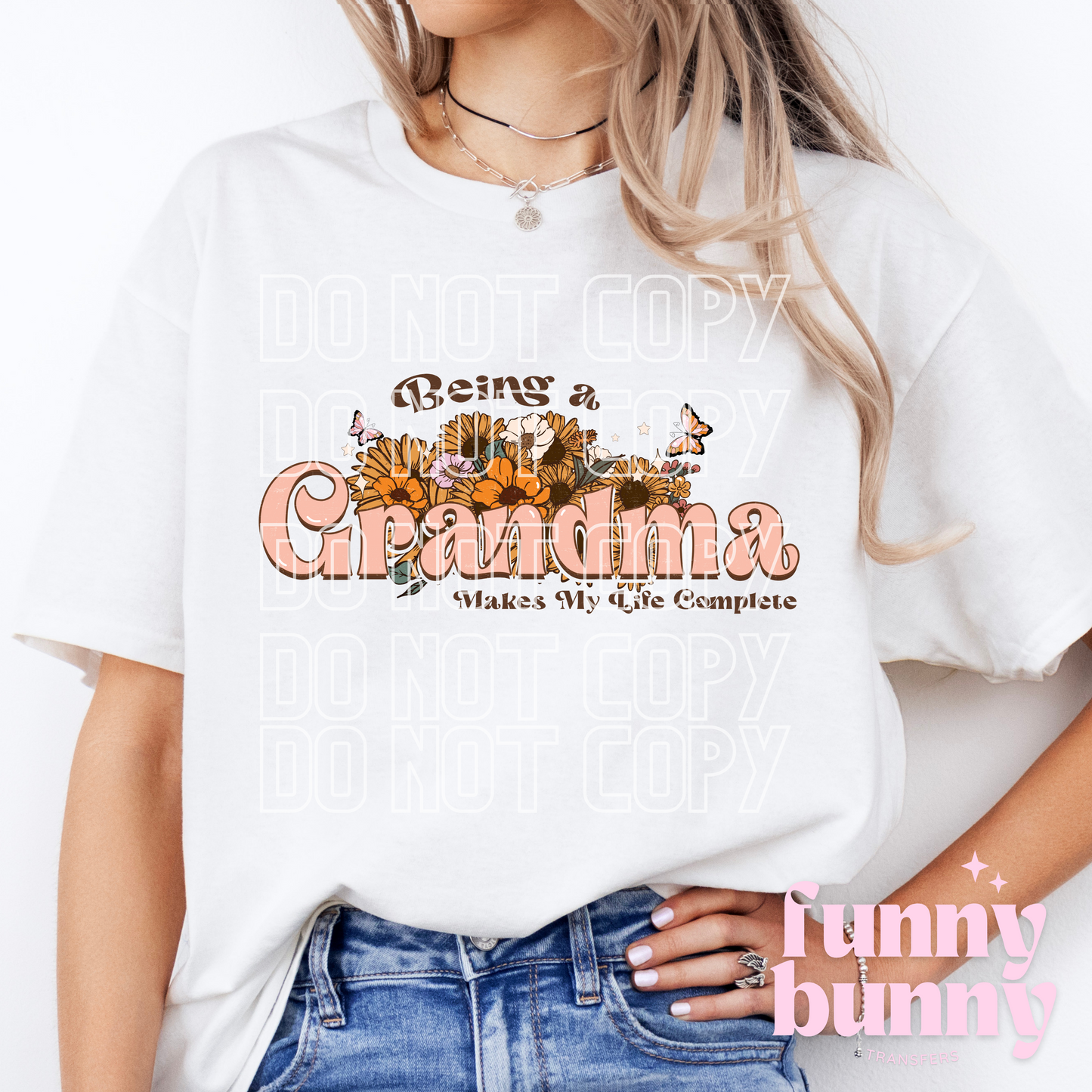 Being A Grandma - DTF Transfer