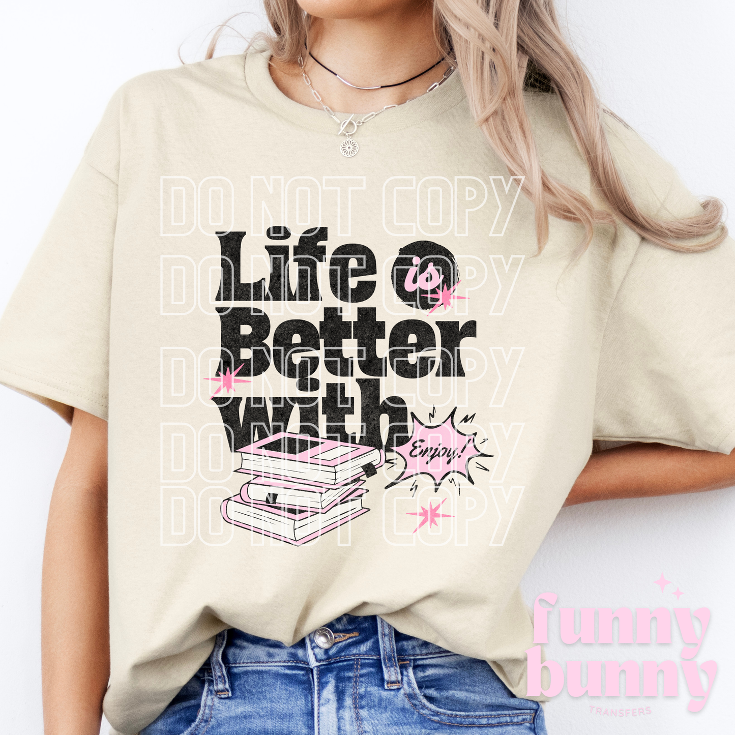 Better With Books - DTF Transfer