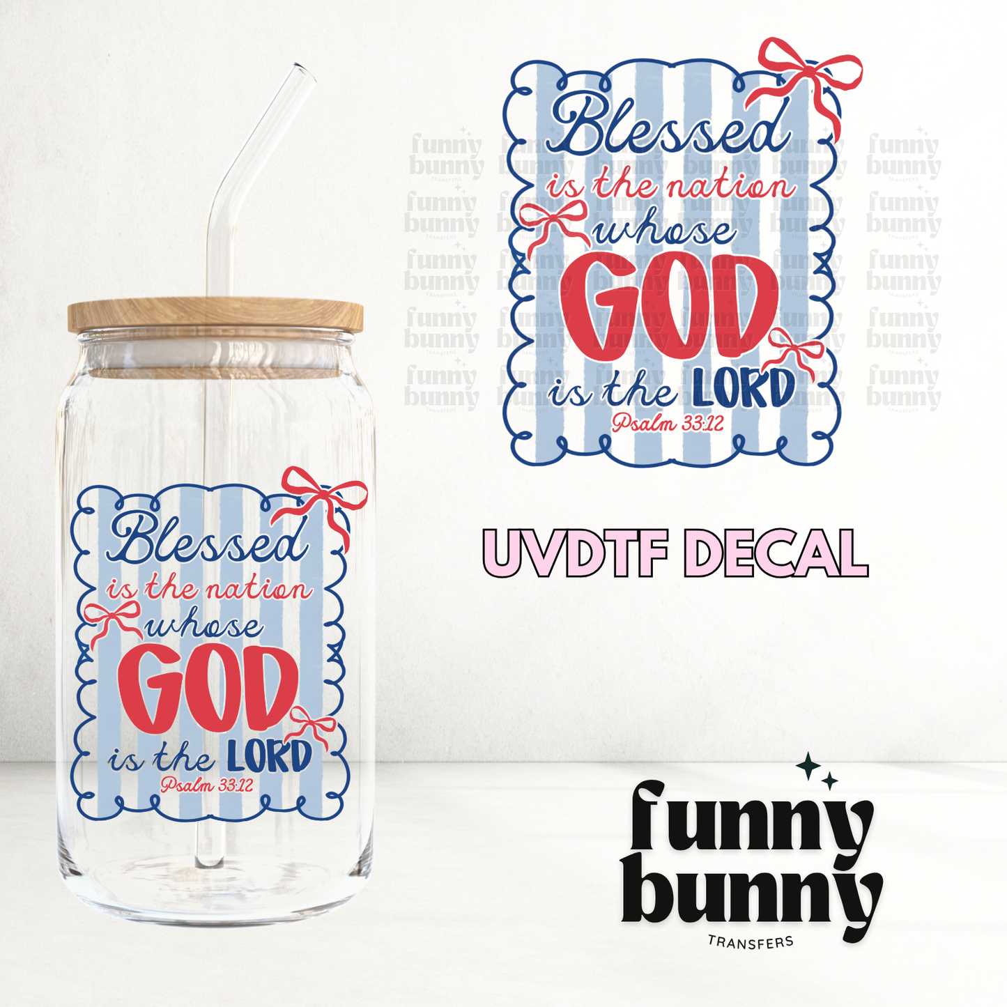 Blessed The Nation - UVDTF Decal