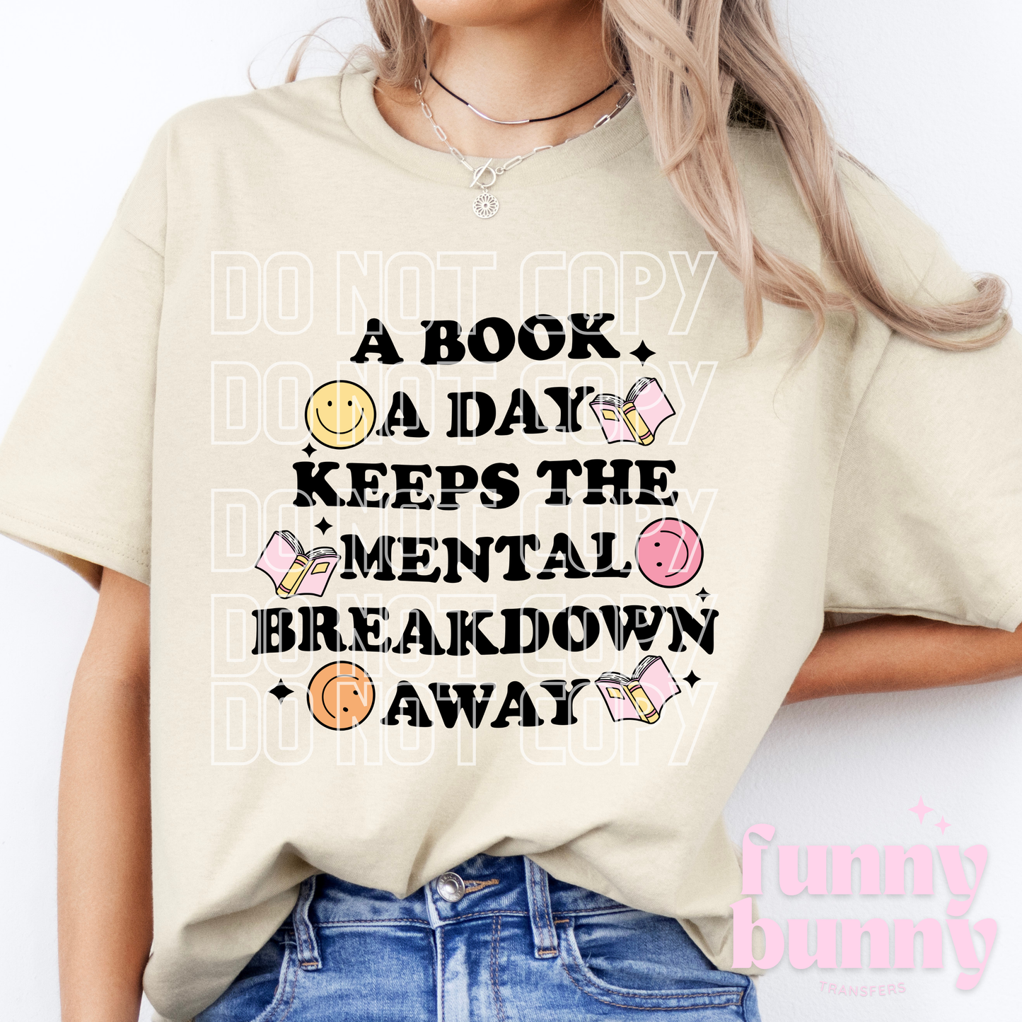 Book A Day Mental Breakdown Away - DTF Transfer