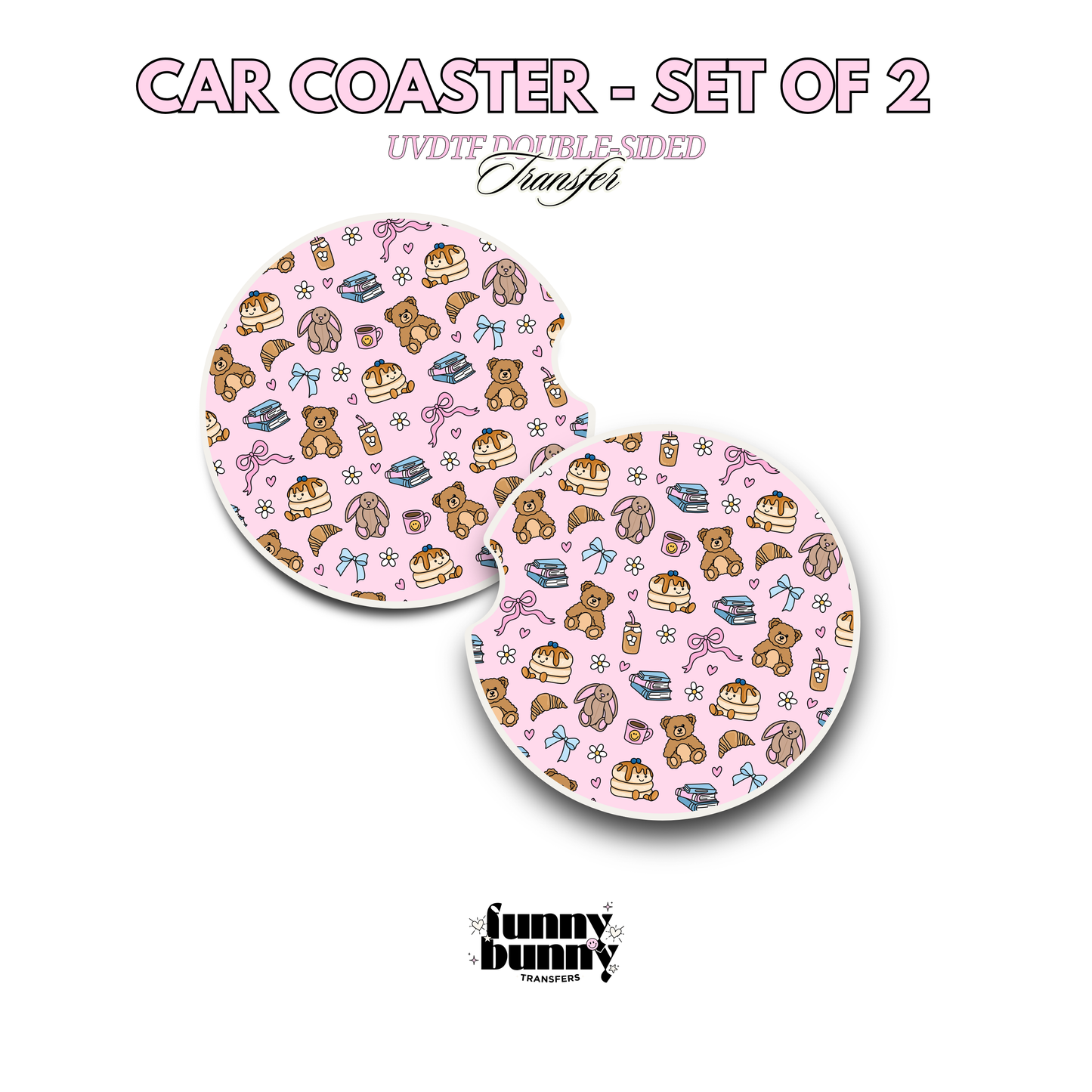 Bunny Teddy & Pancakes - UVDTF Coaster