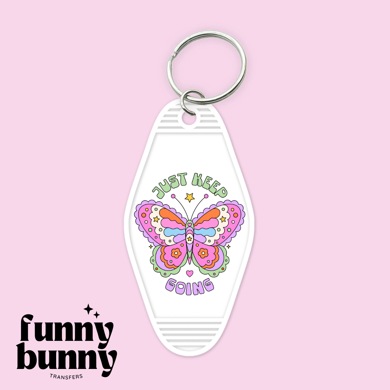 Butterfly Just Keep Going - Motel Keychain
