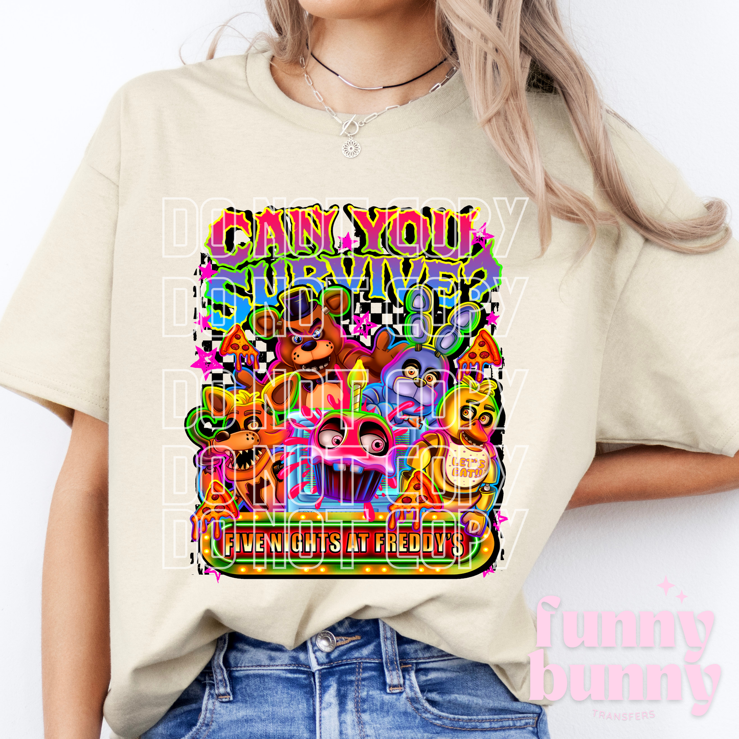 Can You Survive Freddy - DTF Transfer