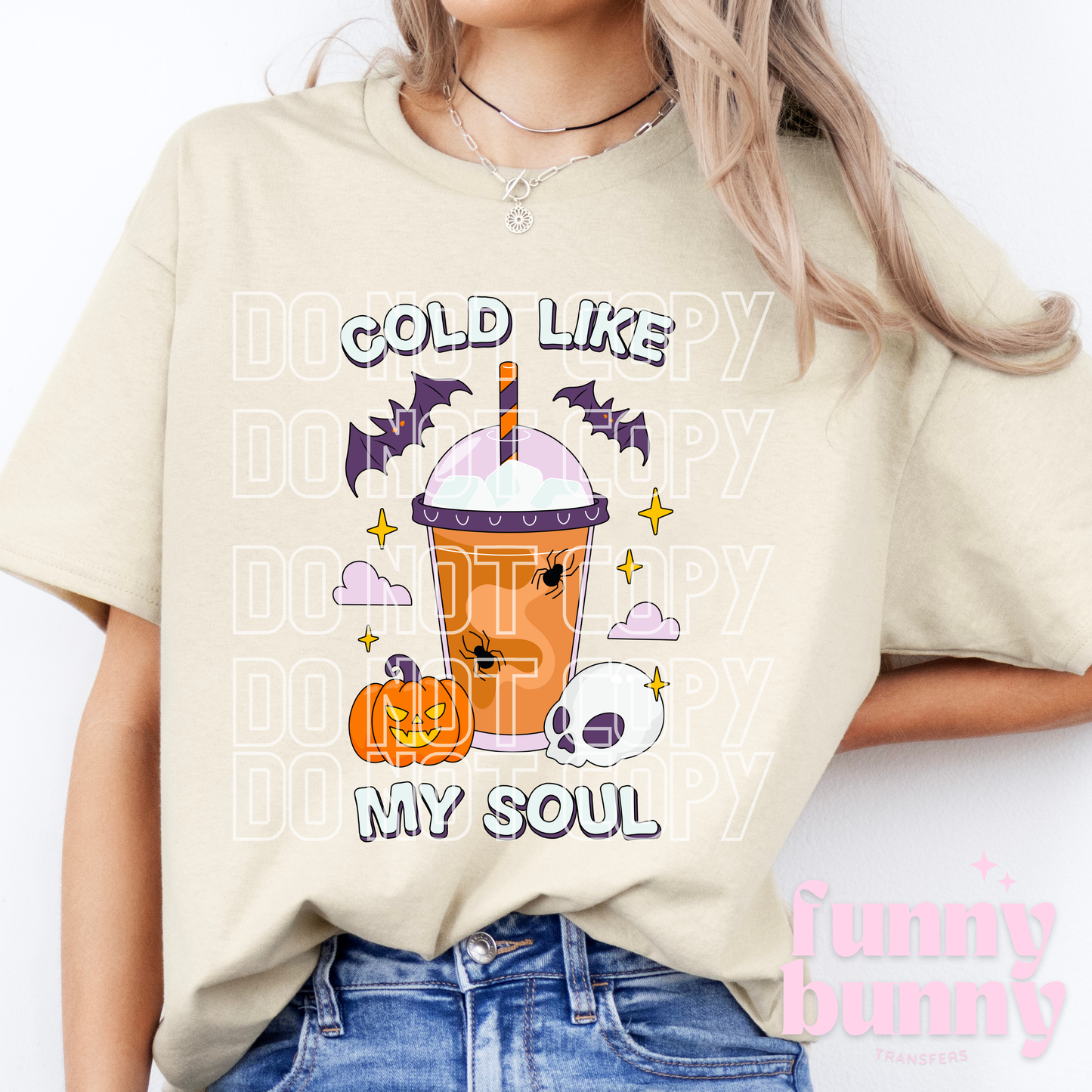 Cold Like My Soul - DTF Transfer