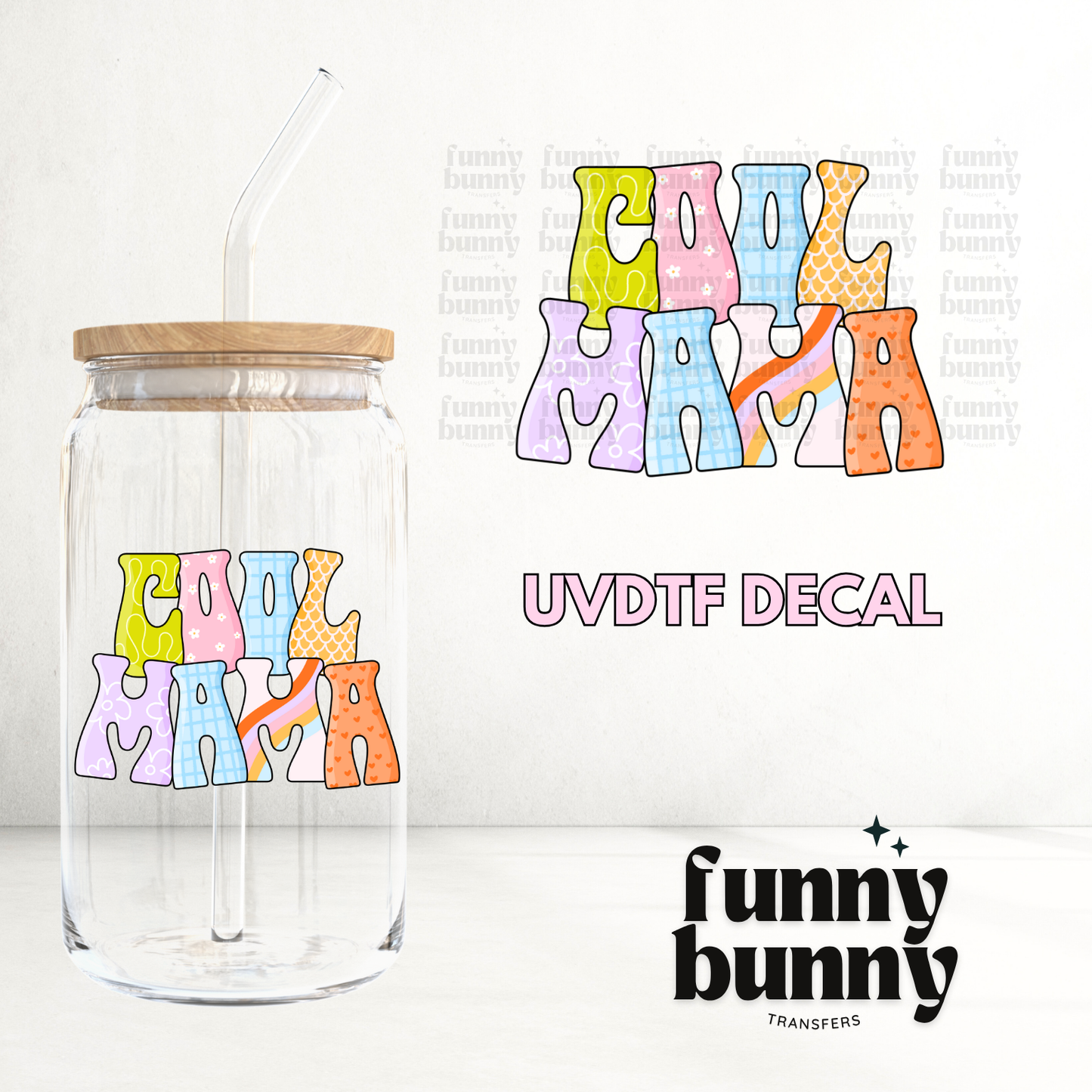 Cool Mama 2.0 - UVDTF Decal