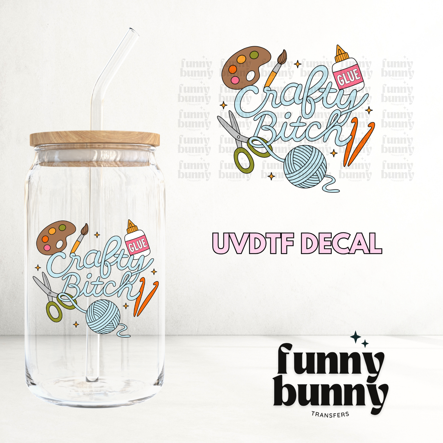 Crafty Bitch Babe - UVDTF Decal