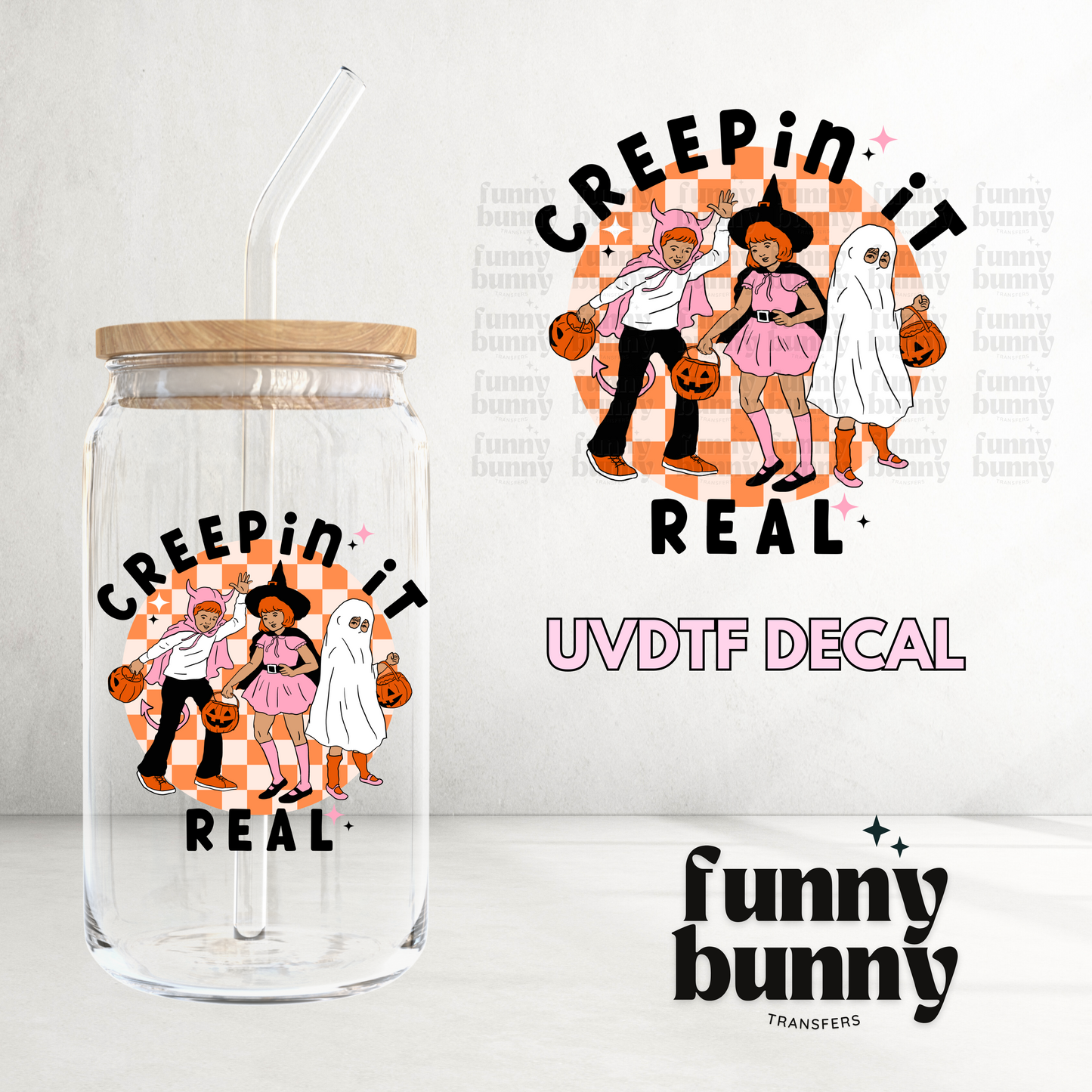 Creeping It Real - UVDTF Decal