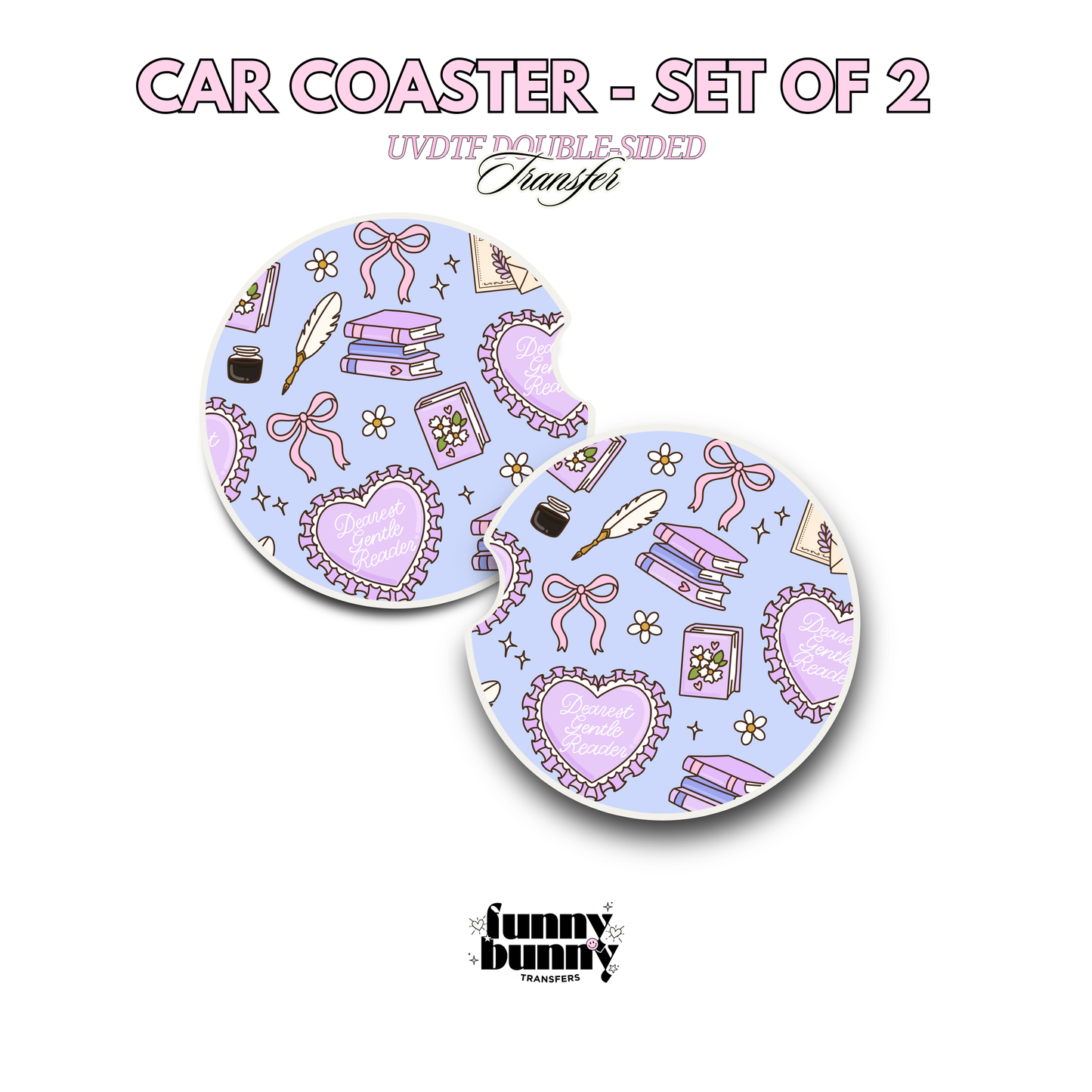 Dearest Gentle Reader - UVDTF Coaster