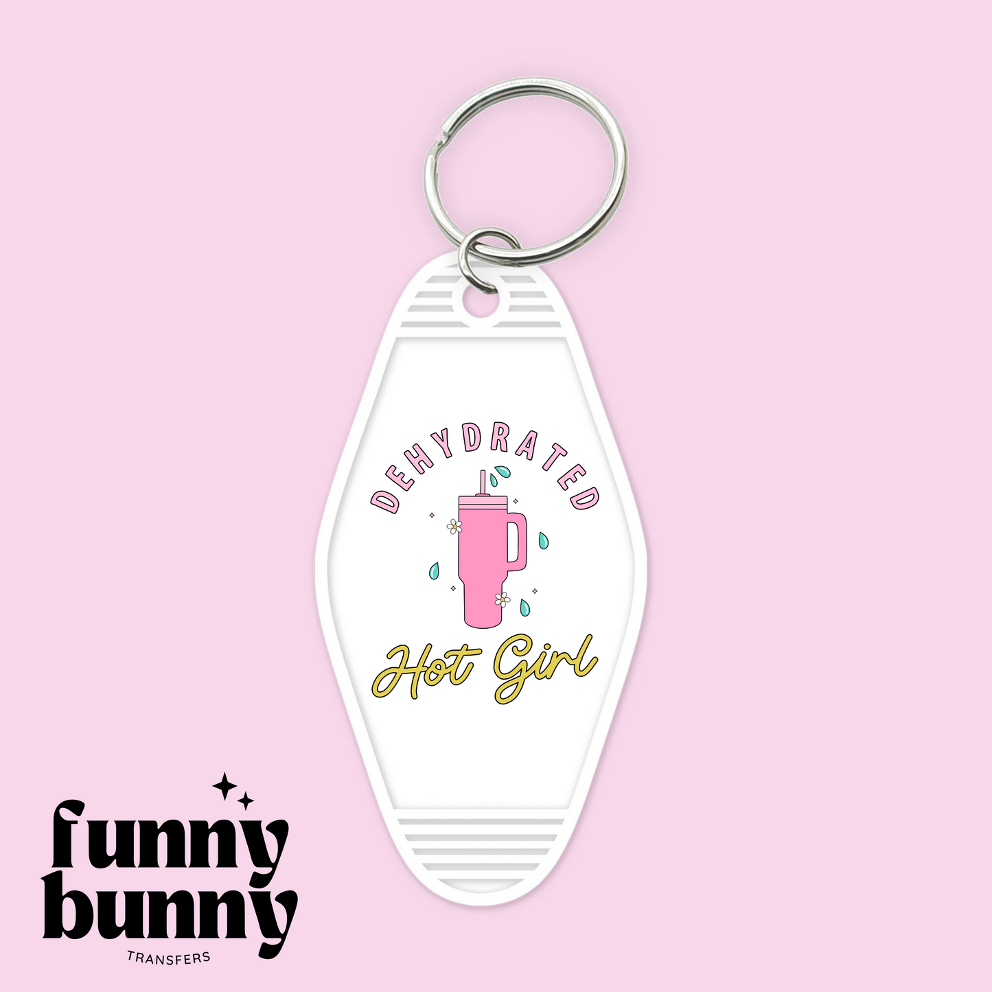 Dehydrated Hot Girl - Motel Keychain