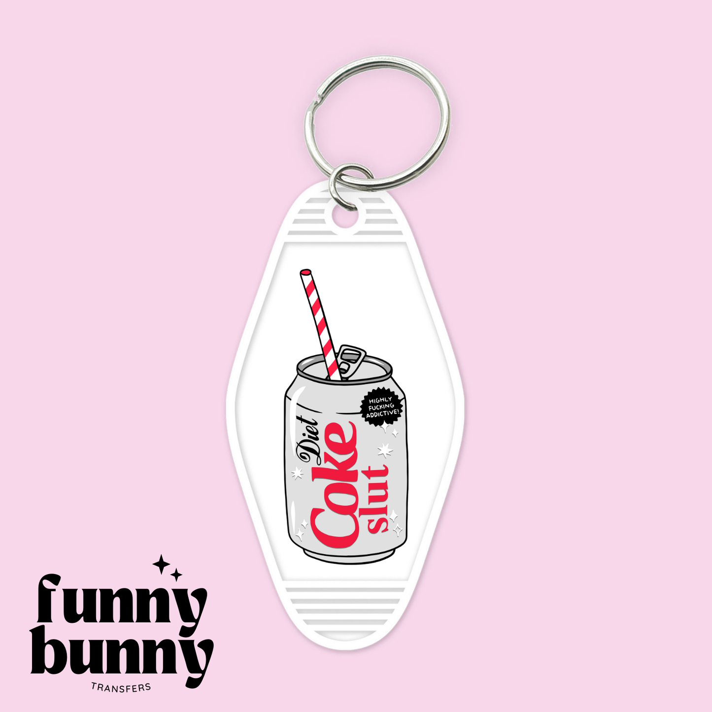 Diet Coke Slut - Motel Keychain