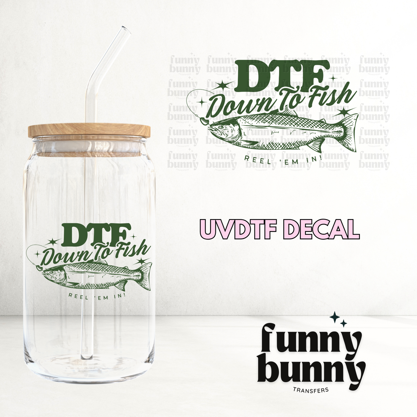 Down To Fish - UVDTF Decal