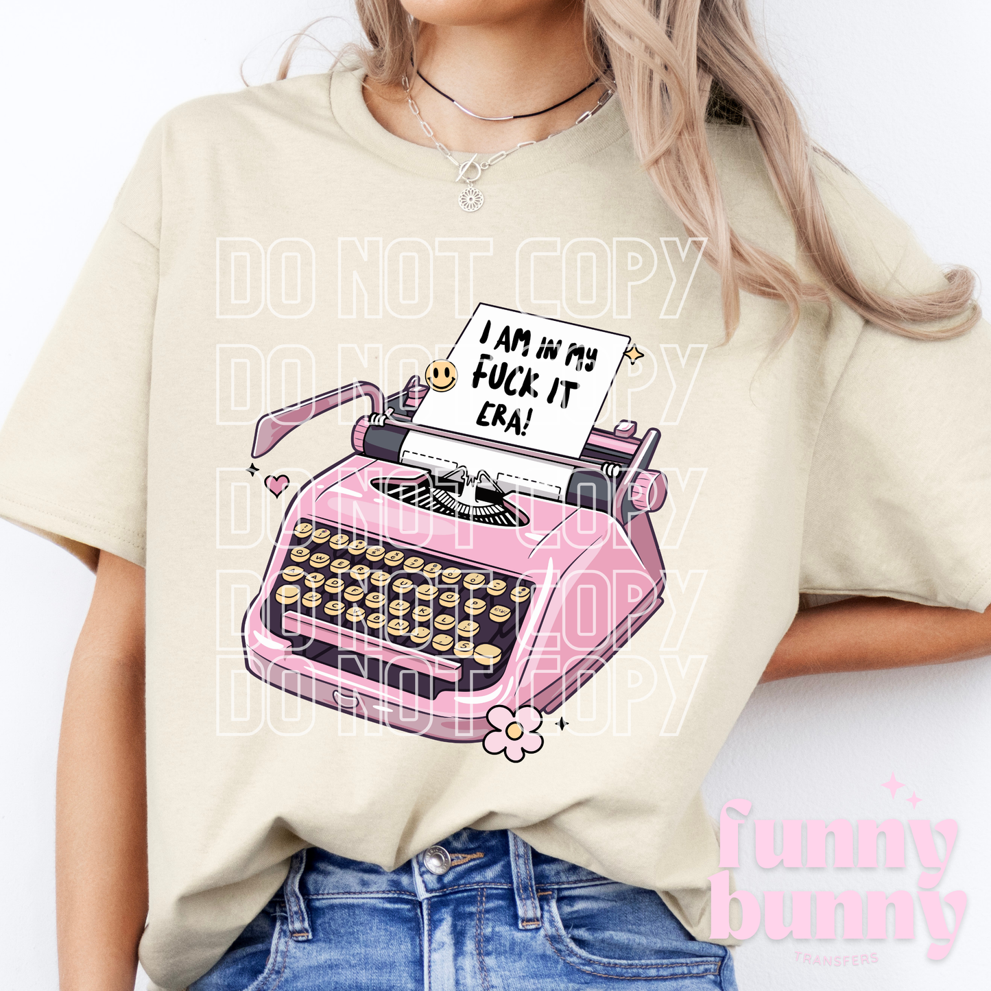 Fcuk It Era Typewriter - DTF Transfer