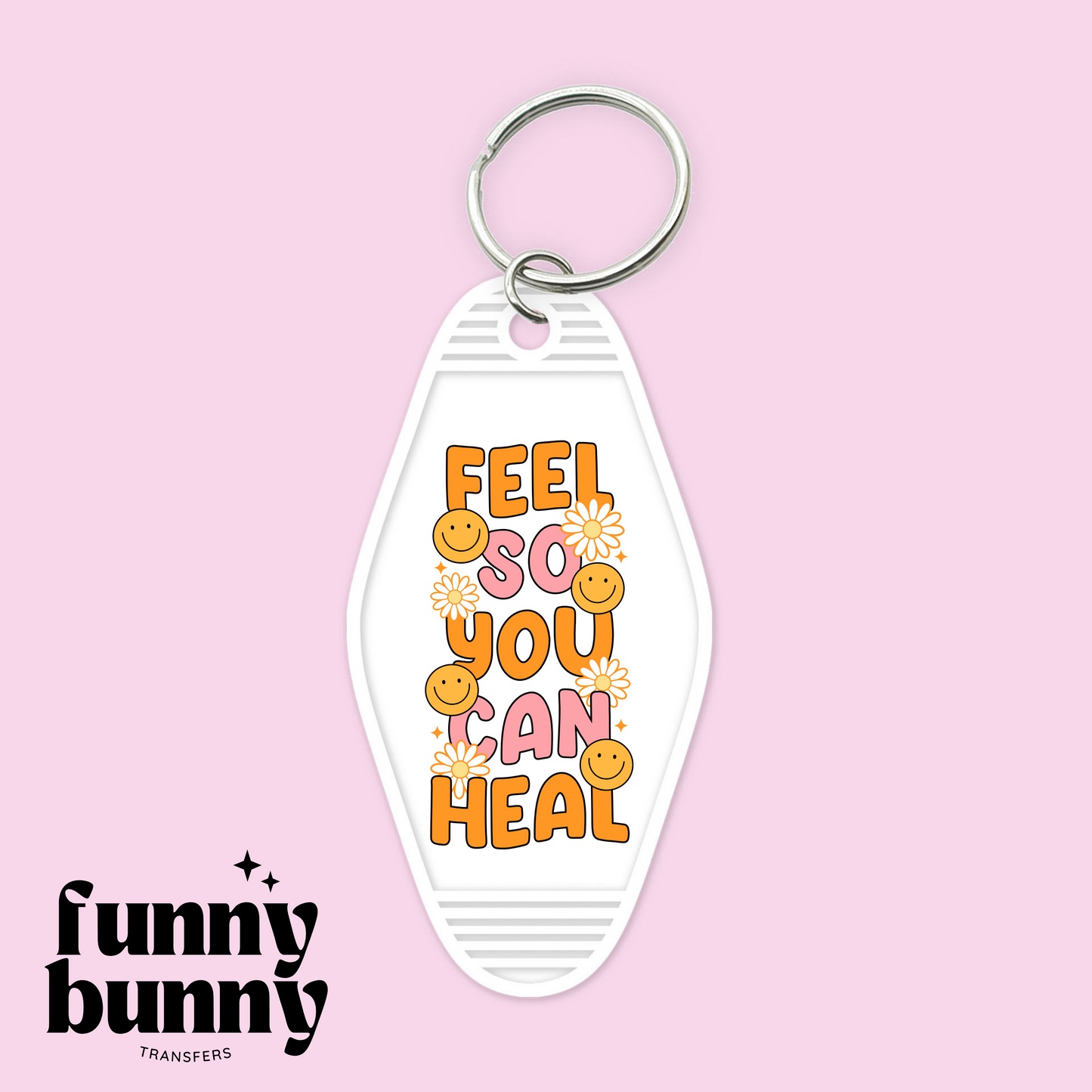 Feel So You Can Heal - Motel Keychain