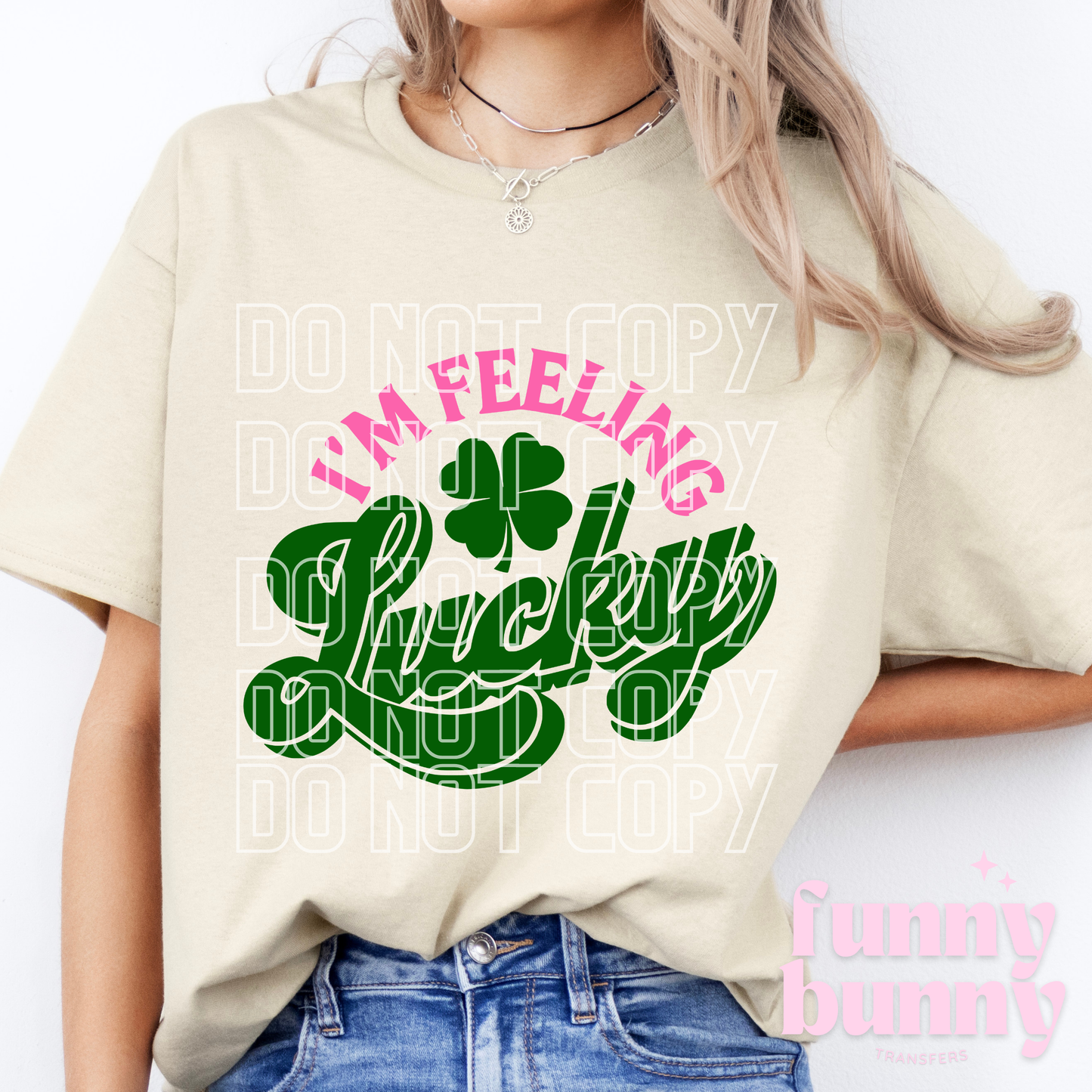 Feeling Lucky - DTF Transfer