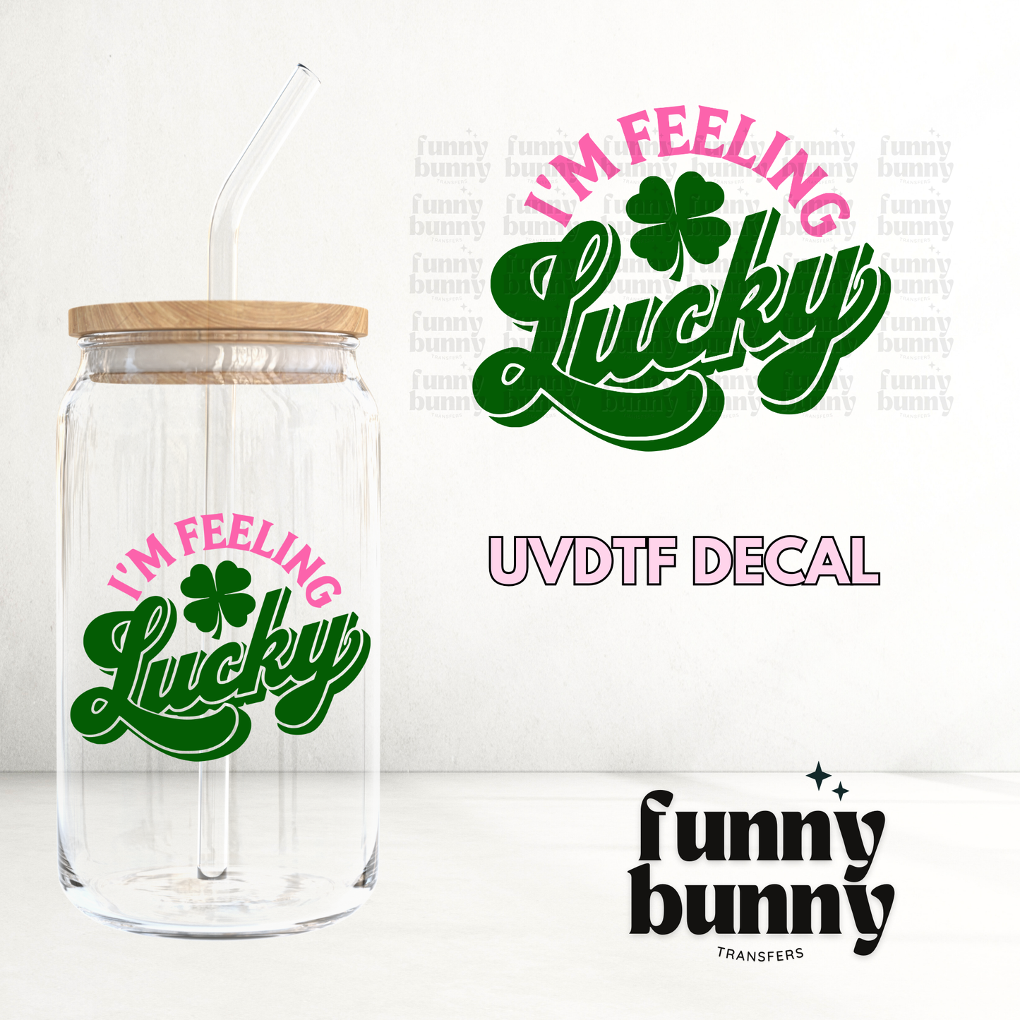 Feeling Lucky - UVDTF Decal
