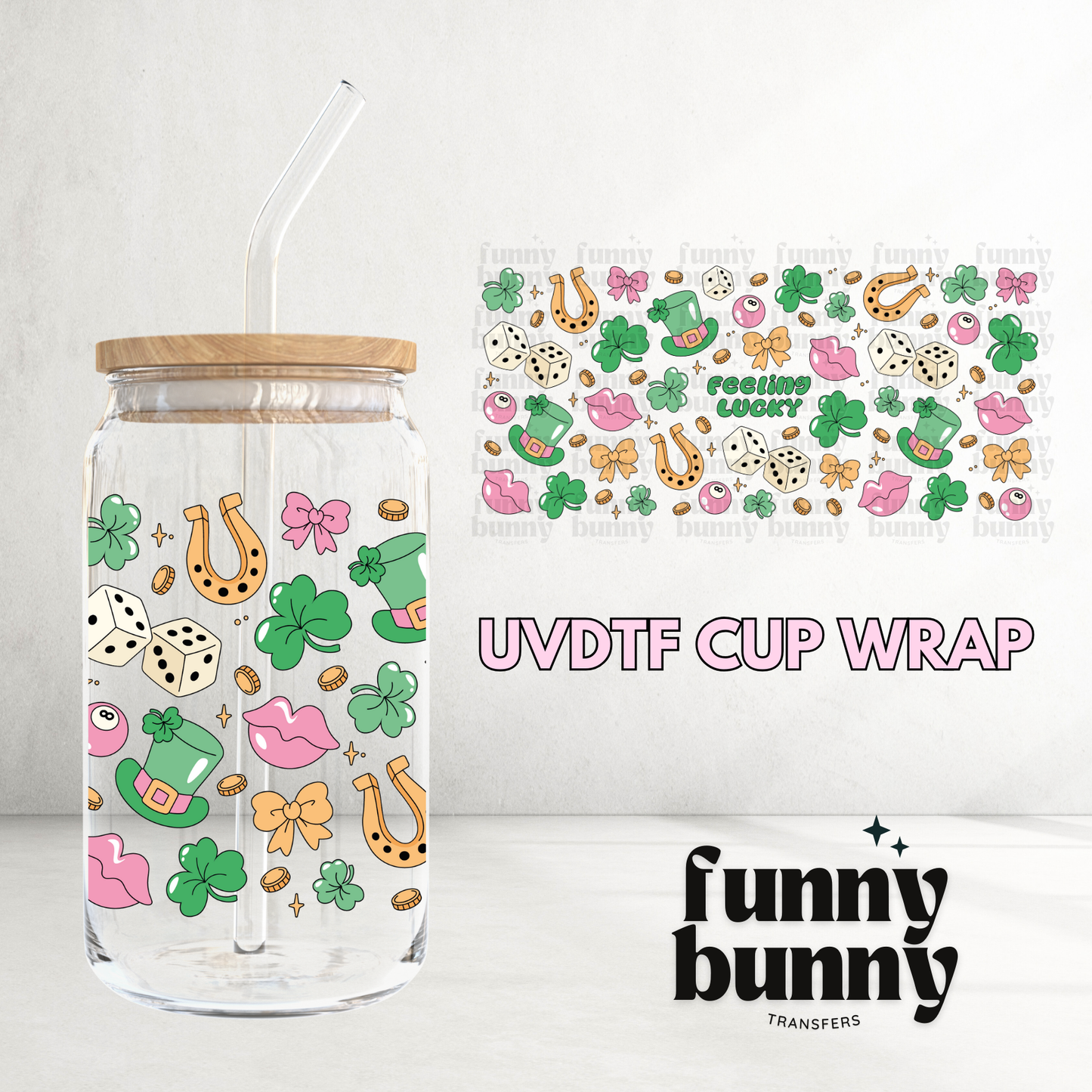 Feeling Lucky Girly - 16oz UVDTF Cup Wrap