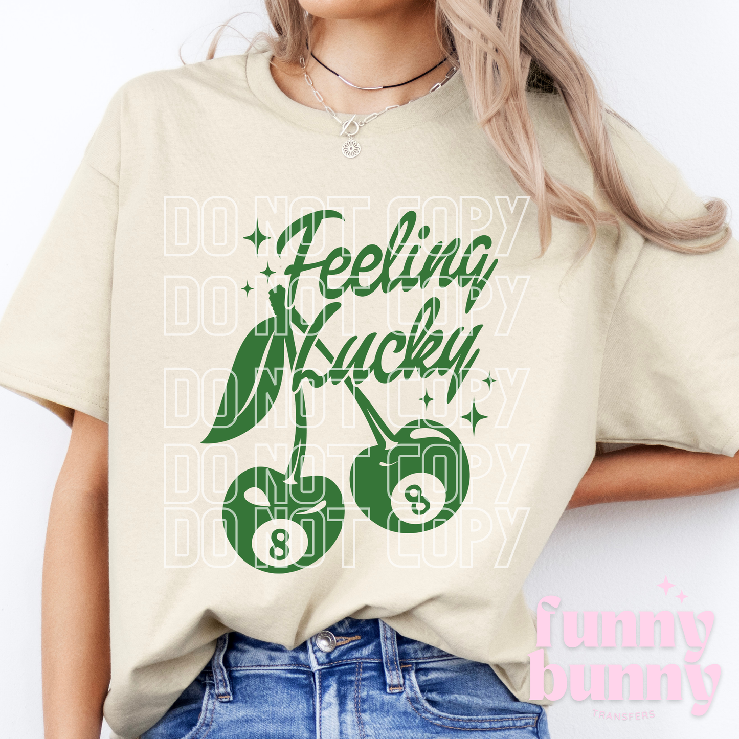 Feeling Lucky Green - DTF Transfer