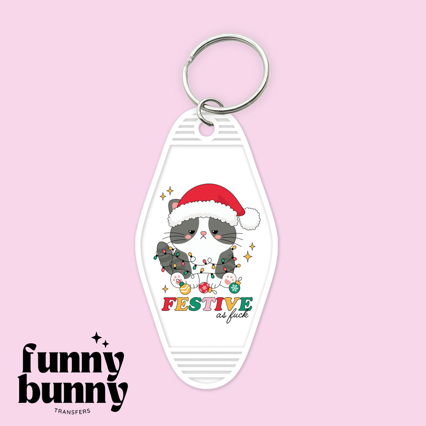 Festive as Fck - Motel Keychain
