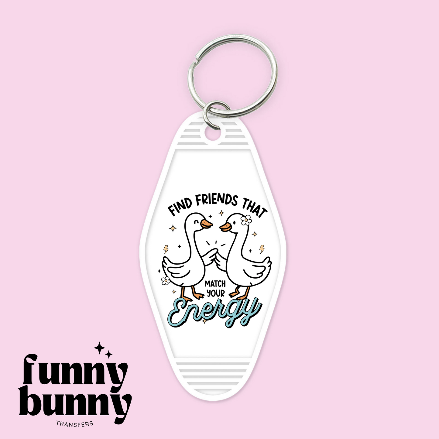 Find Friends That Match Your Energy - Motel Keychain