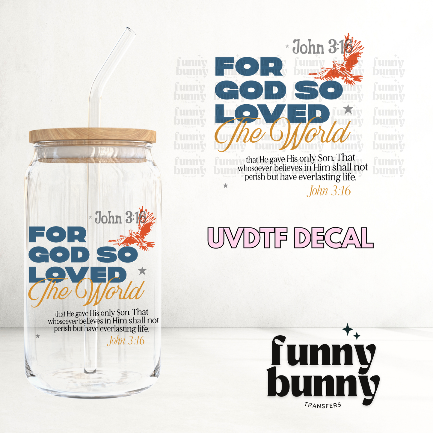 For God So Loved - UVDTF Decal