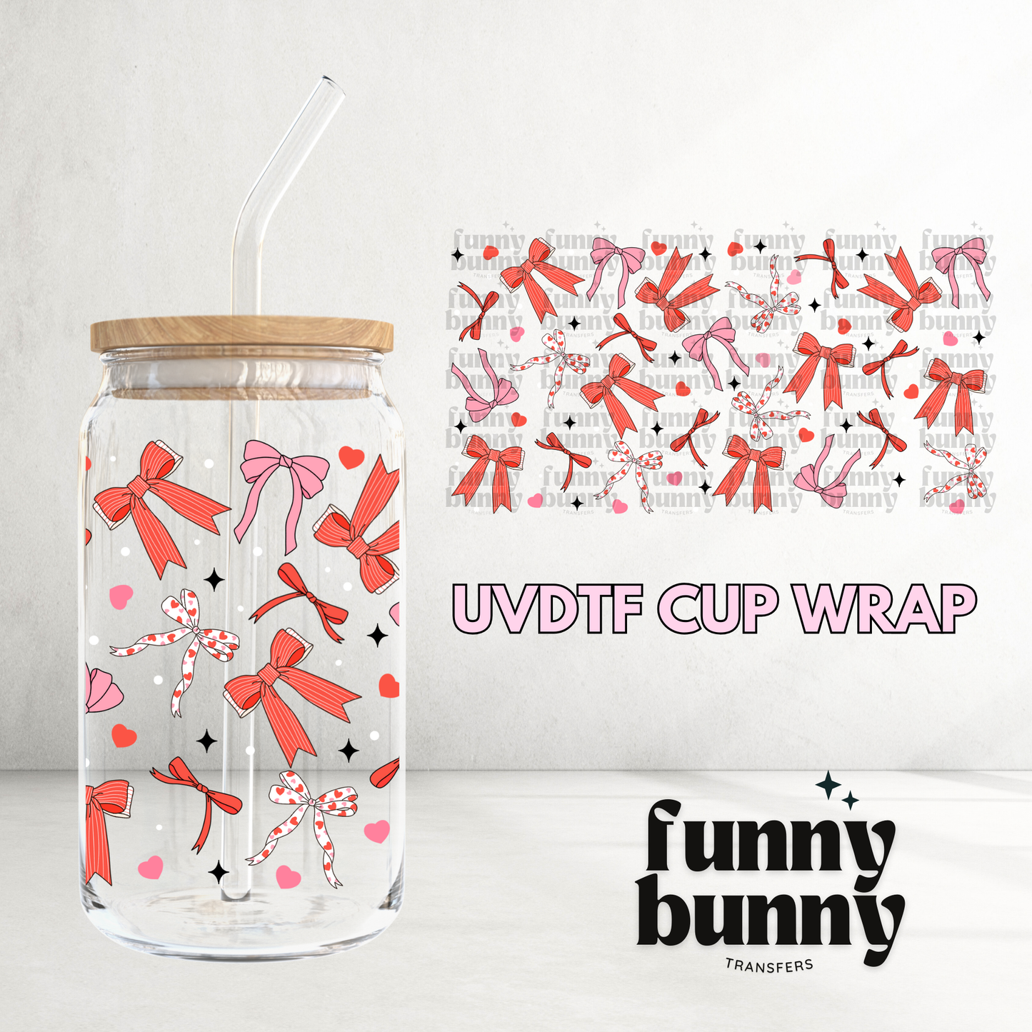 Forever Girly Bows - 16oz UVDTF Cup Wrap