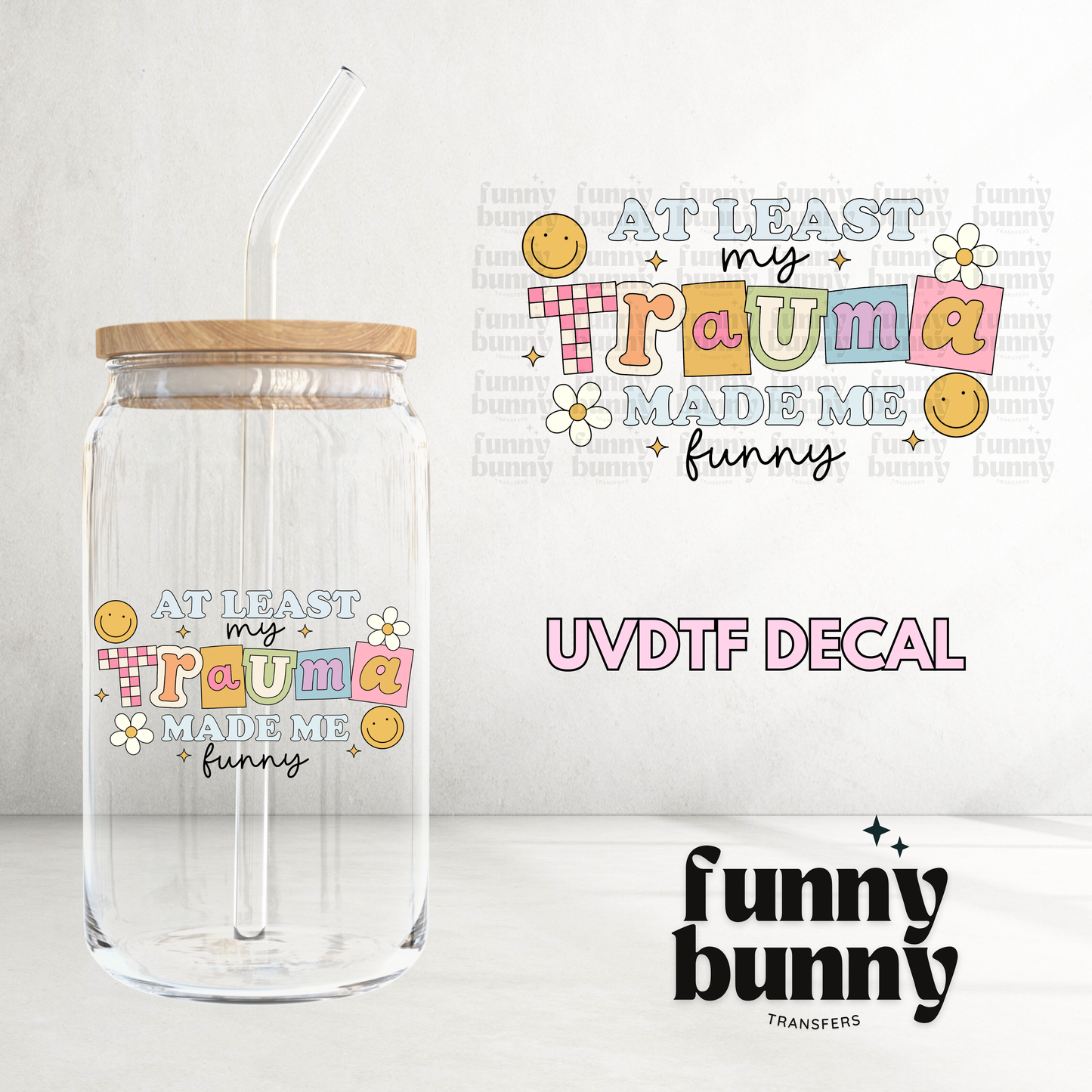 Funny Trauma - UVDTF Decal