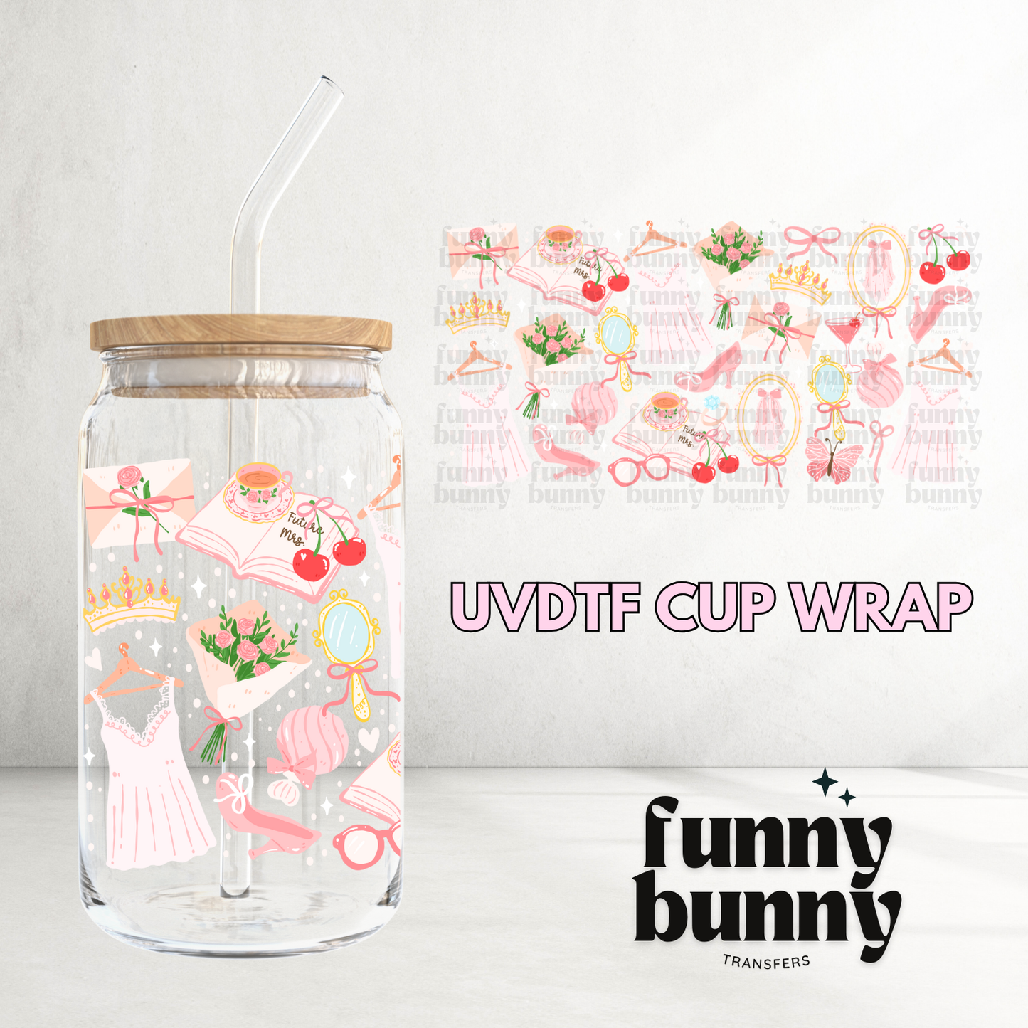 Future Mrs. - 16oz UVDTF Cup Wrap