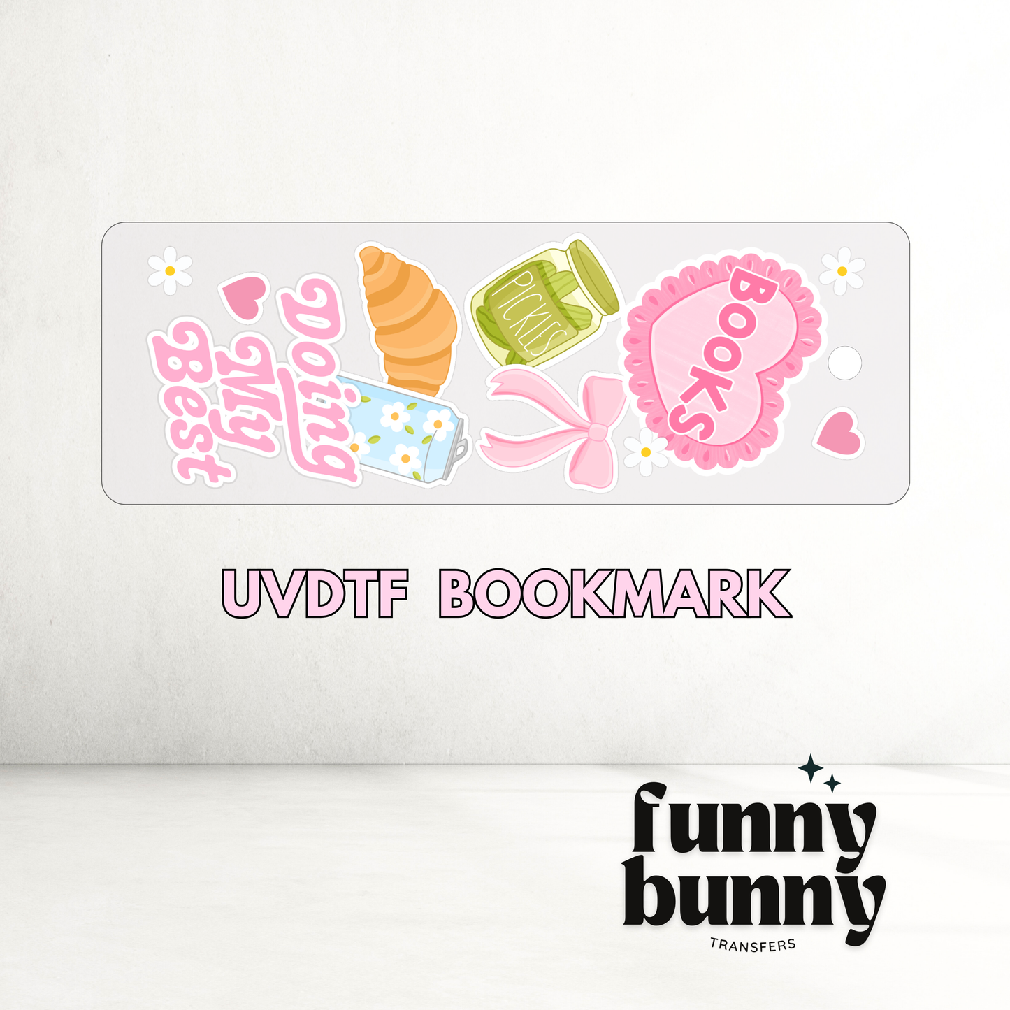 Girly Girl Essentials - UVDTF Bookmark Decal