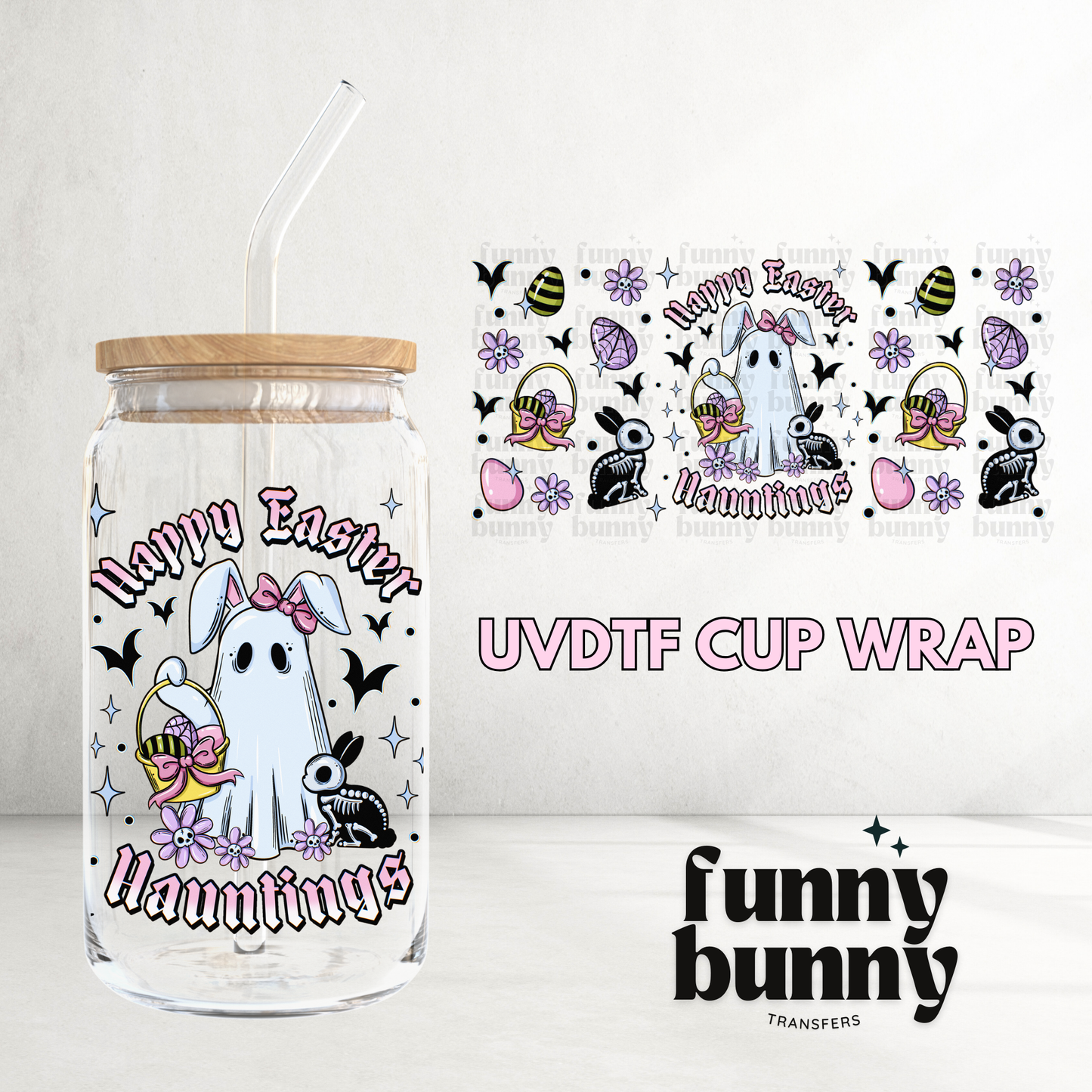 Happy Easter Hauntings - 16oz UVDTF Cup Wrap