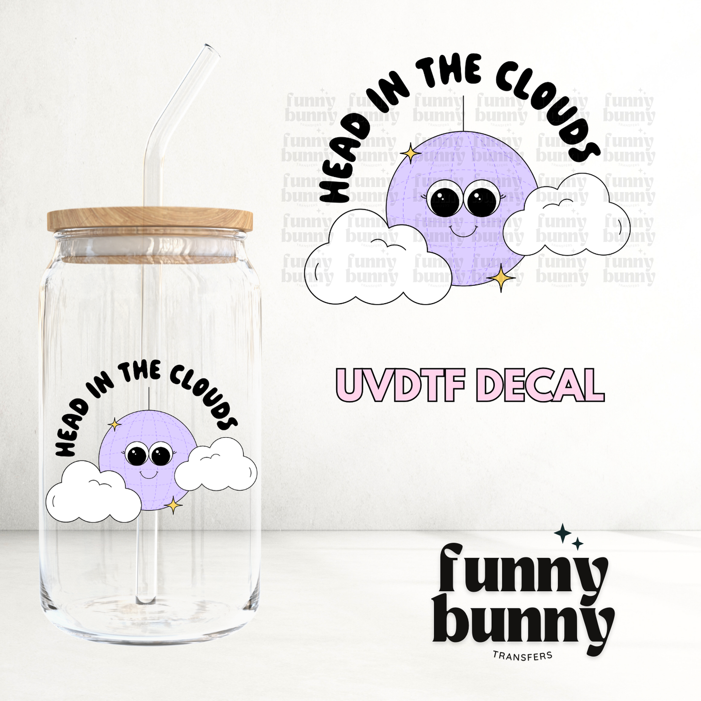 Head In The Clouds - UVDTF Decal