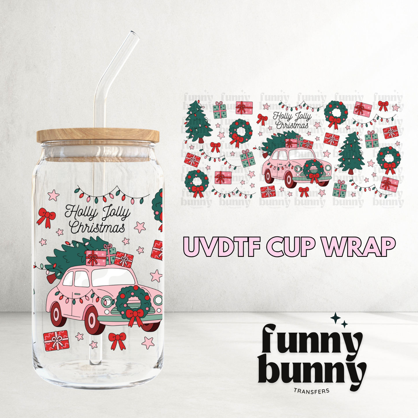 Holly Jolly Pinkmas - 16oz UVDTF Cup Wrap