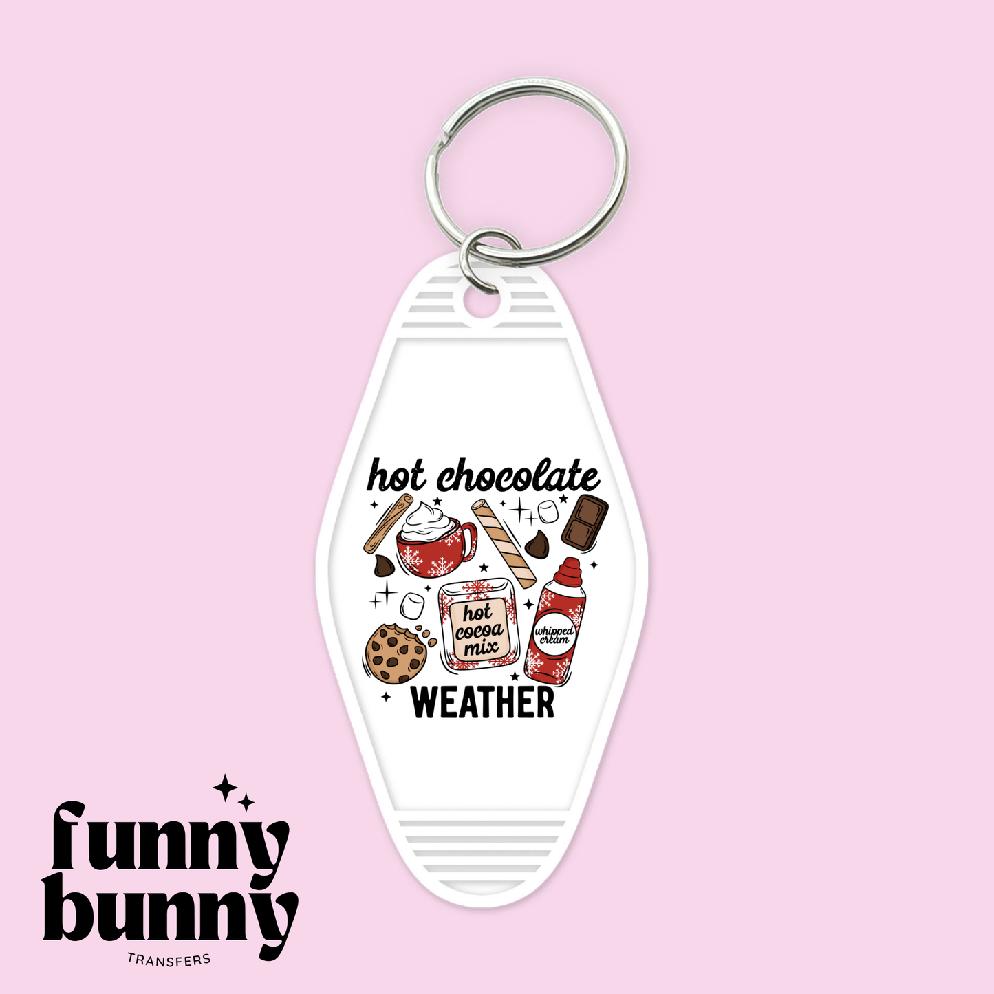 Hot Cocoa Weather - Motel Keychain