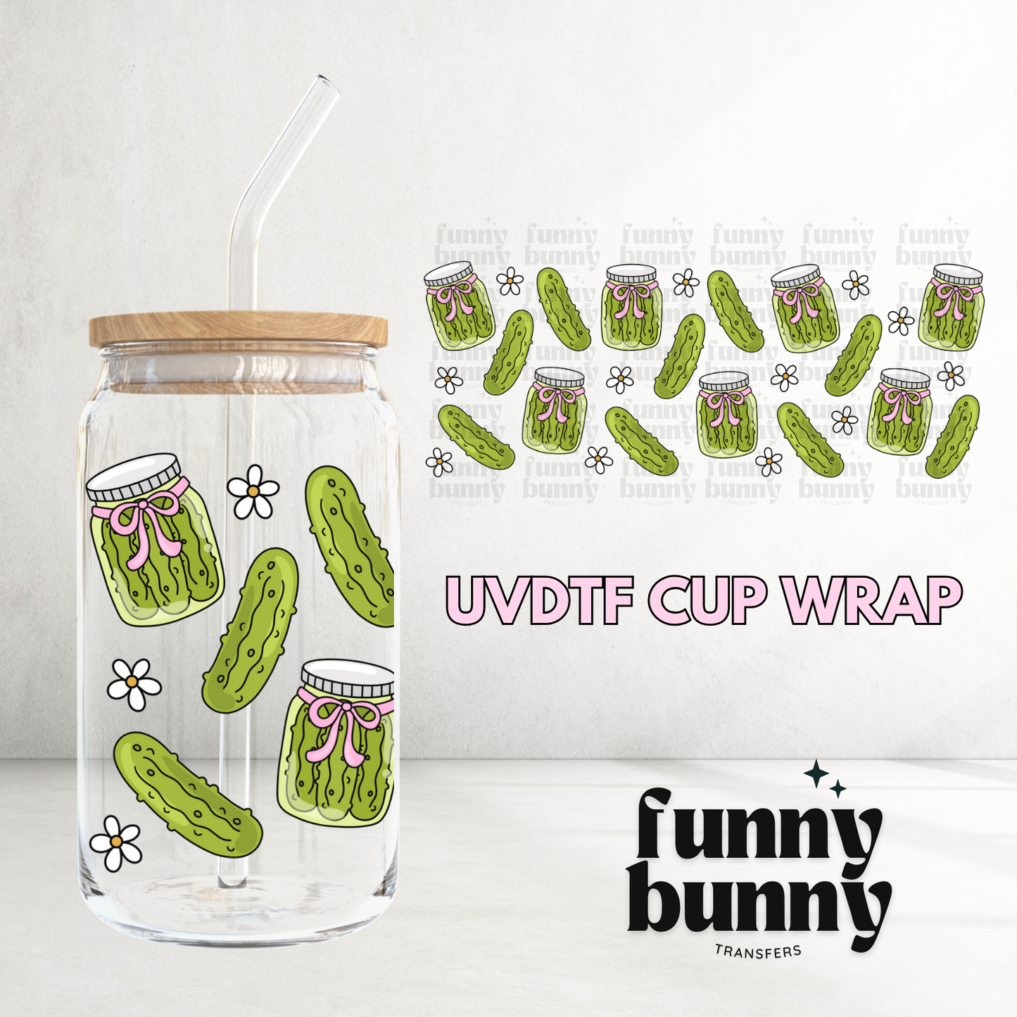 Hot Girls Love Pickles - 16oz UVDTF Cup Wrap