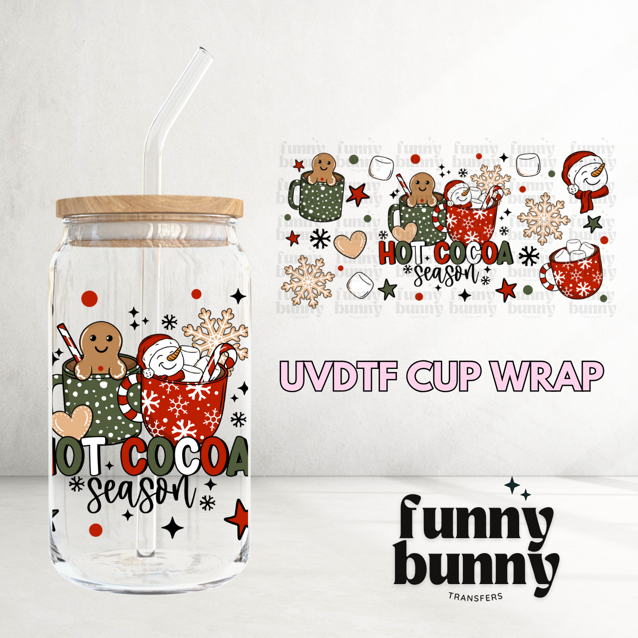 Hot Xmas Cocoa Season - 16oz UVDTF Cup Wrap