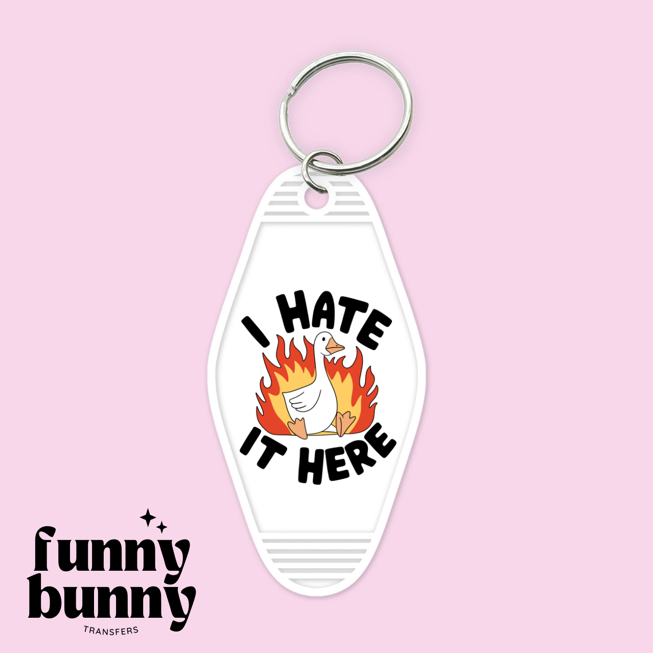 I Hate It Here - Motel Keychain