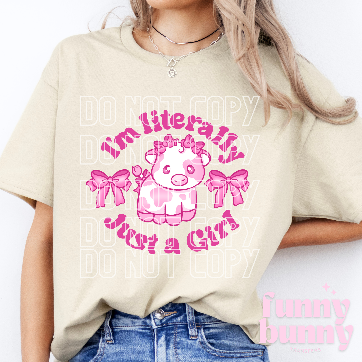 I'm Literally Just A Pink Girl - DTF Transfer