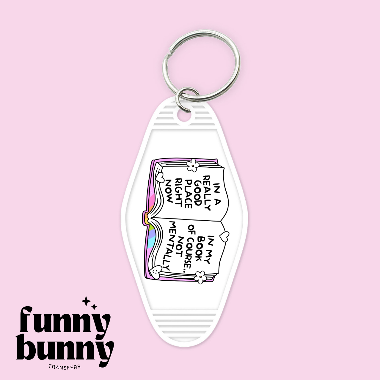 In My Book Vibe - Motel Keychain