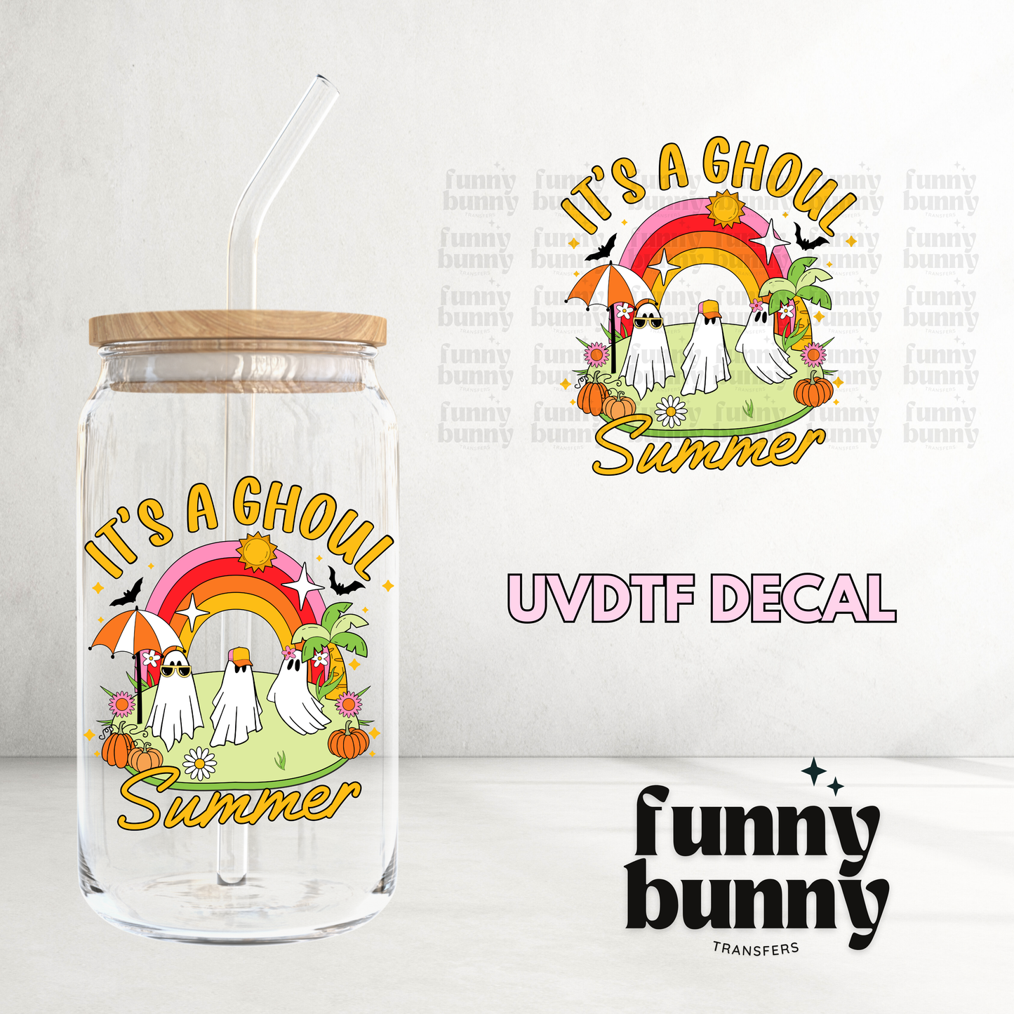It's A Ghoul Summer - UVDTF Decal