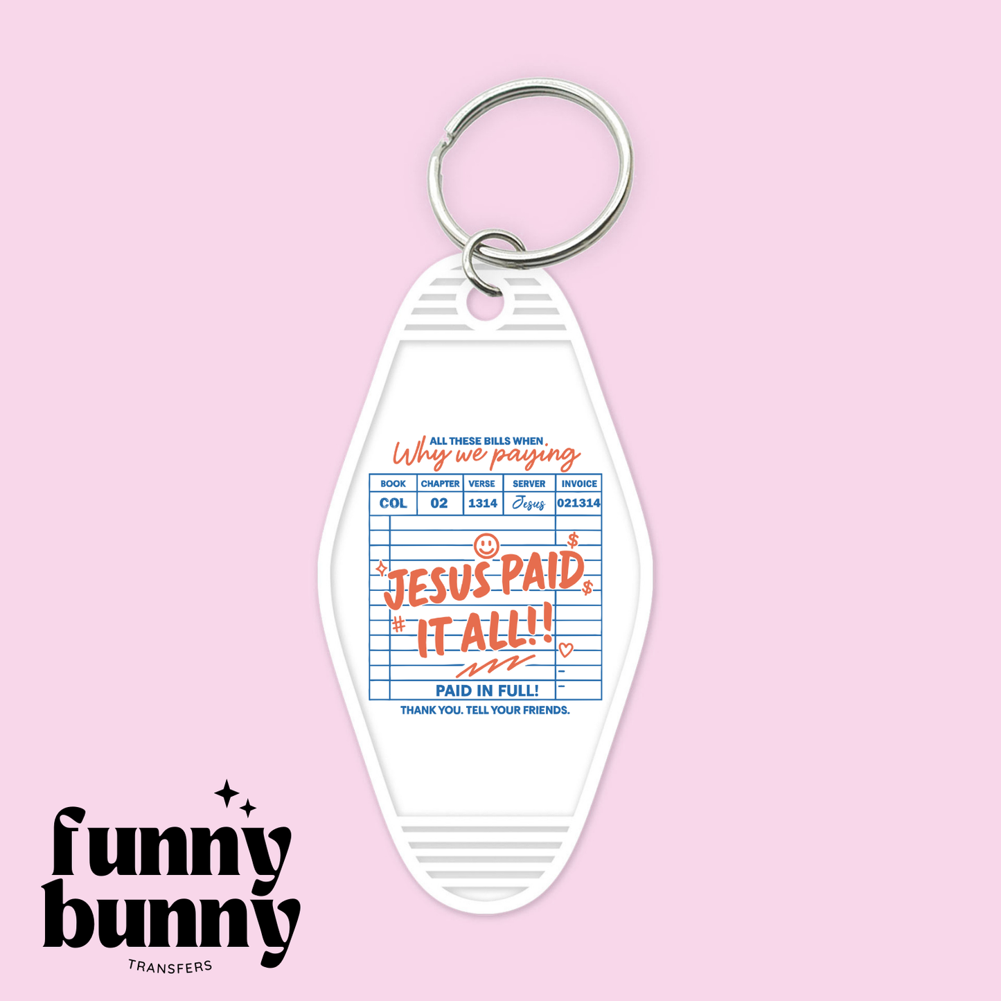 Jesus Paid It All - Motel Keychain