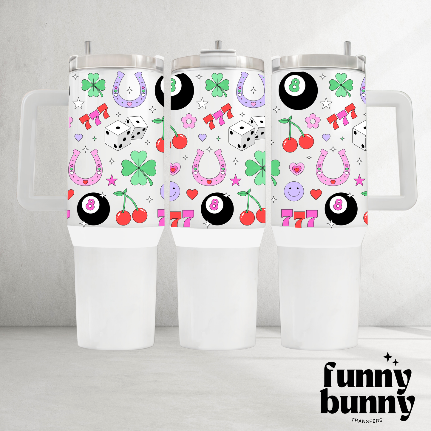 Just My Luck - 40oz UVDTF Tumbler Wrap