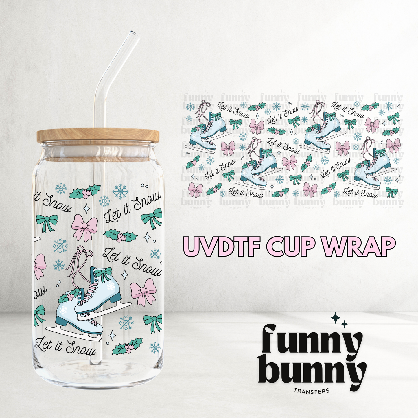 Let It Snow - 16oz UVDTF Cup Wrap