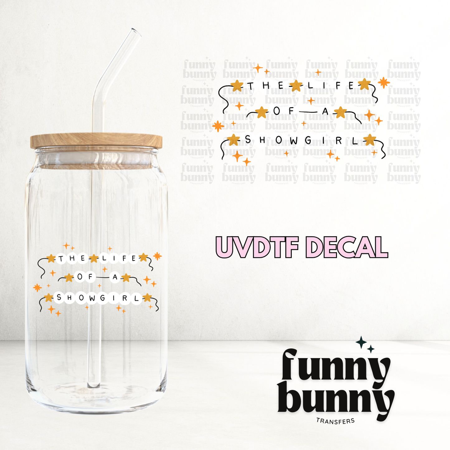 Life Of A Showgirl Bracelet - UVDTF Decal