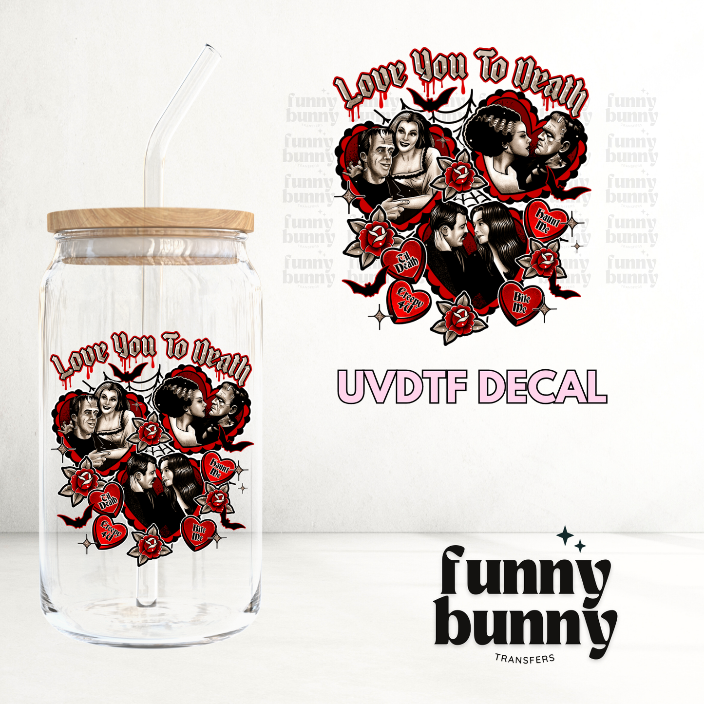 Love U To Death - UVDTF Decal