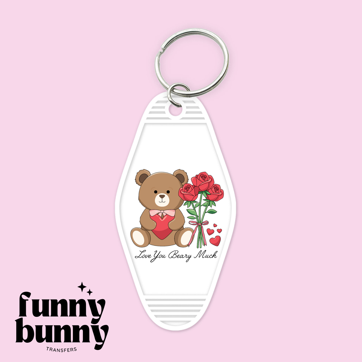 Love You Beary Much - Motel Keychain