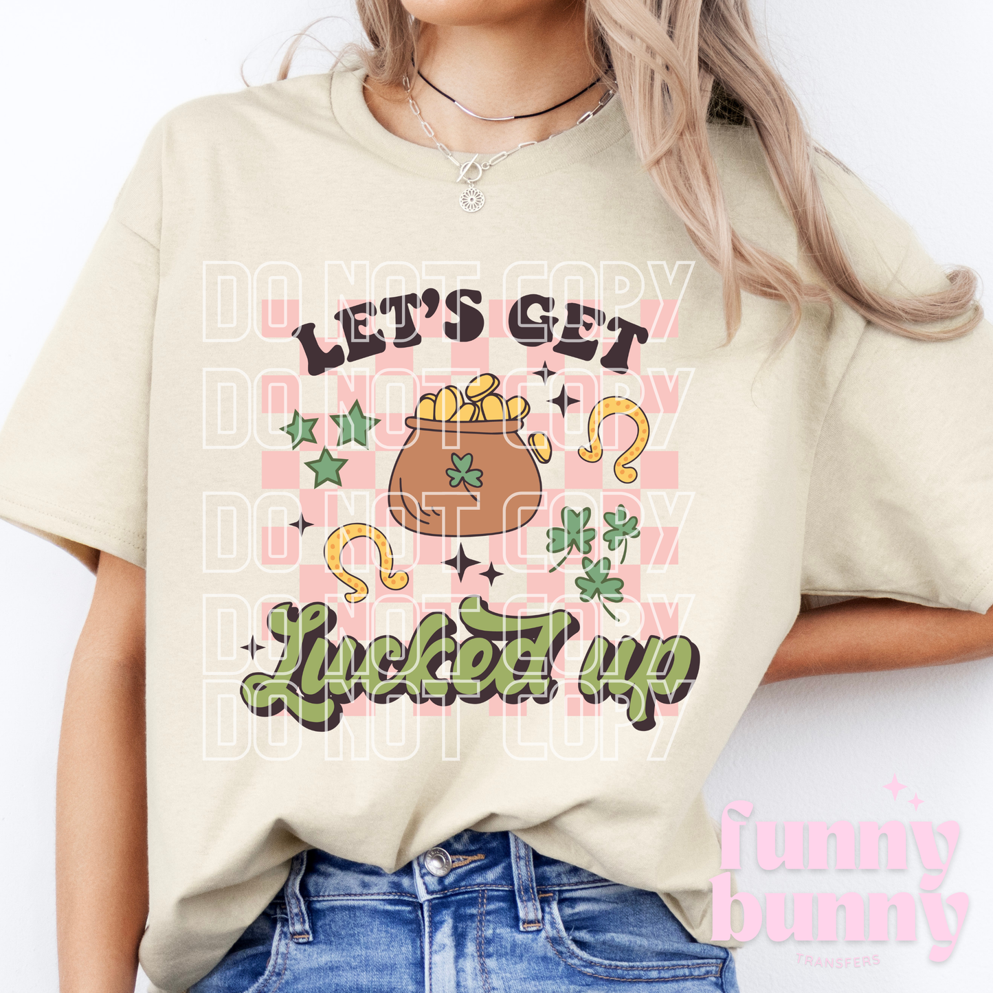 Lucked Up - DTF Transfer