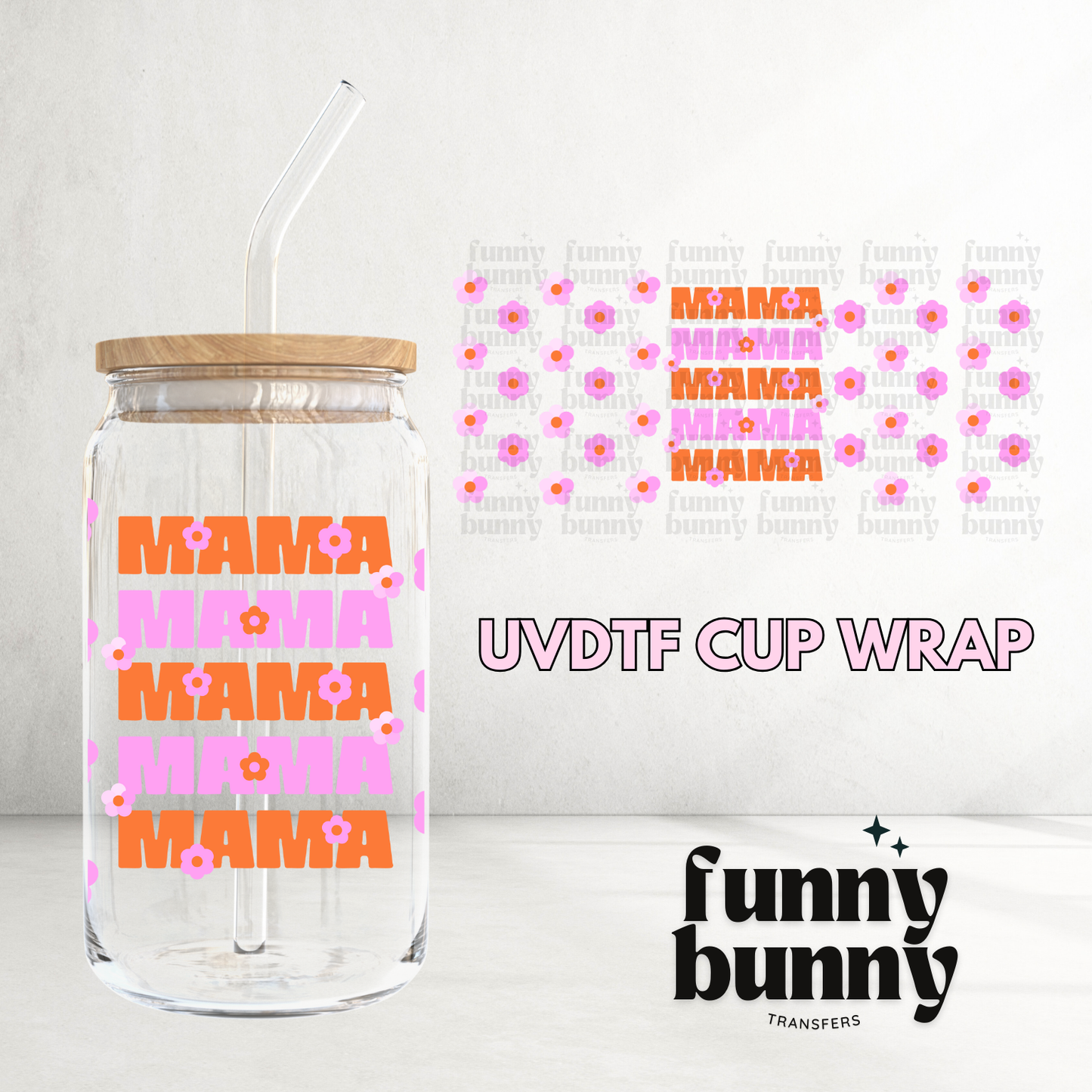 Mama Pink Orange - 16oz UVDTF Cup Wrap