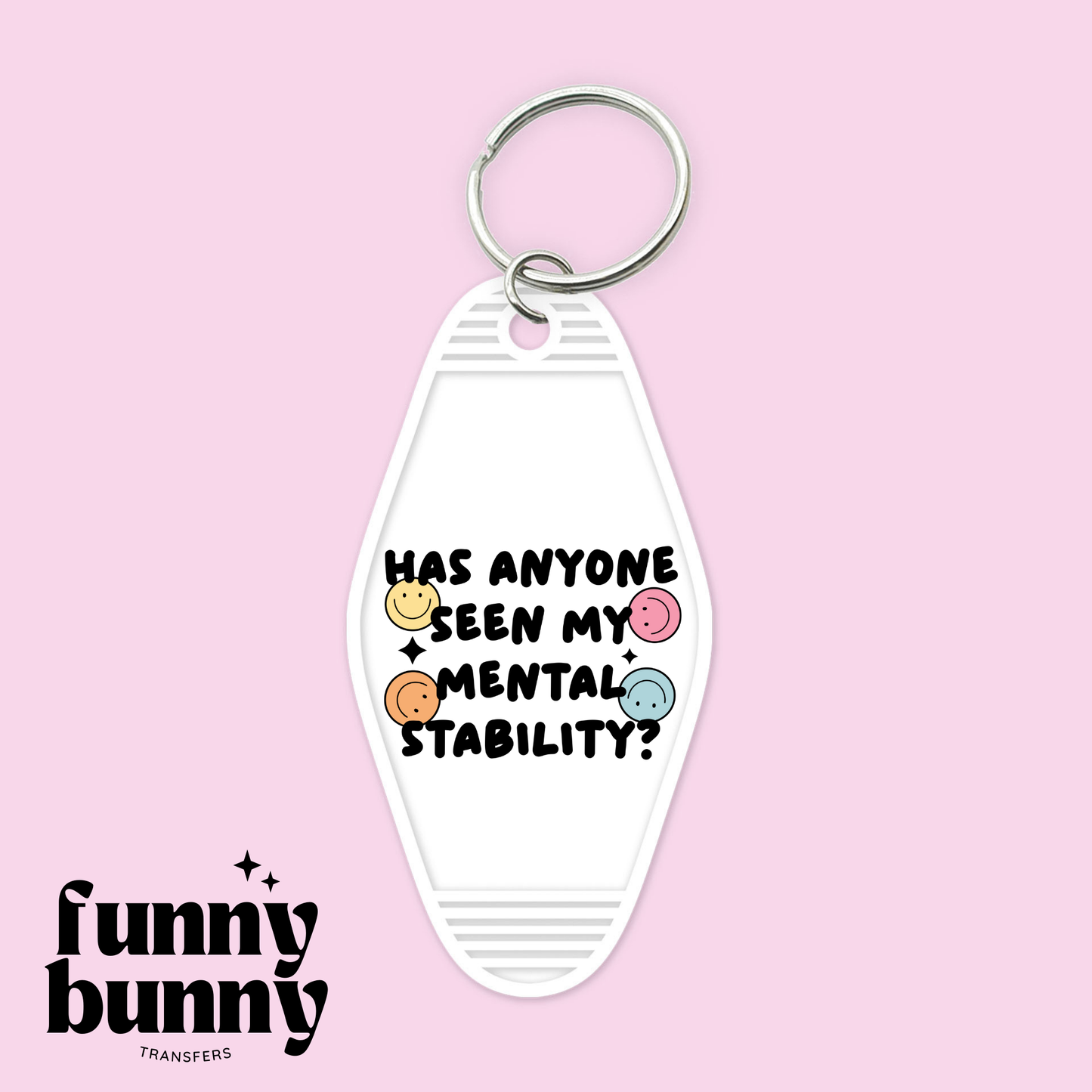 Mental Stability - Motel Keychain